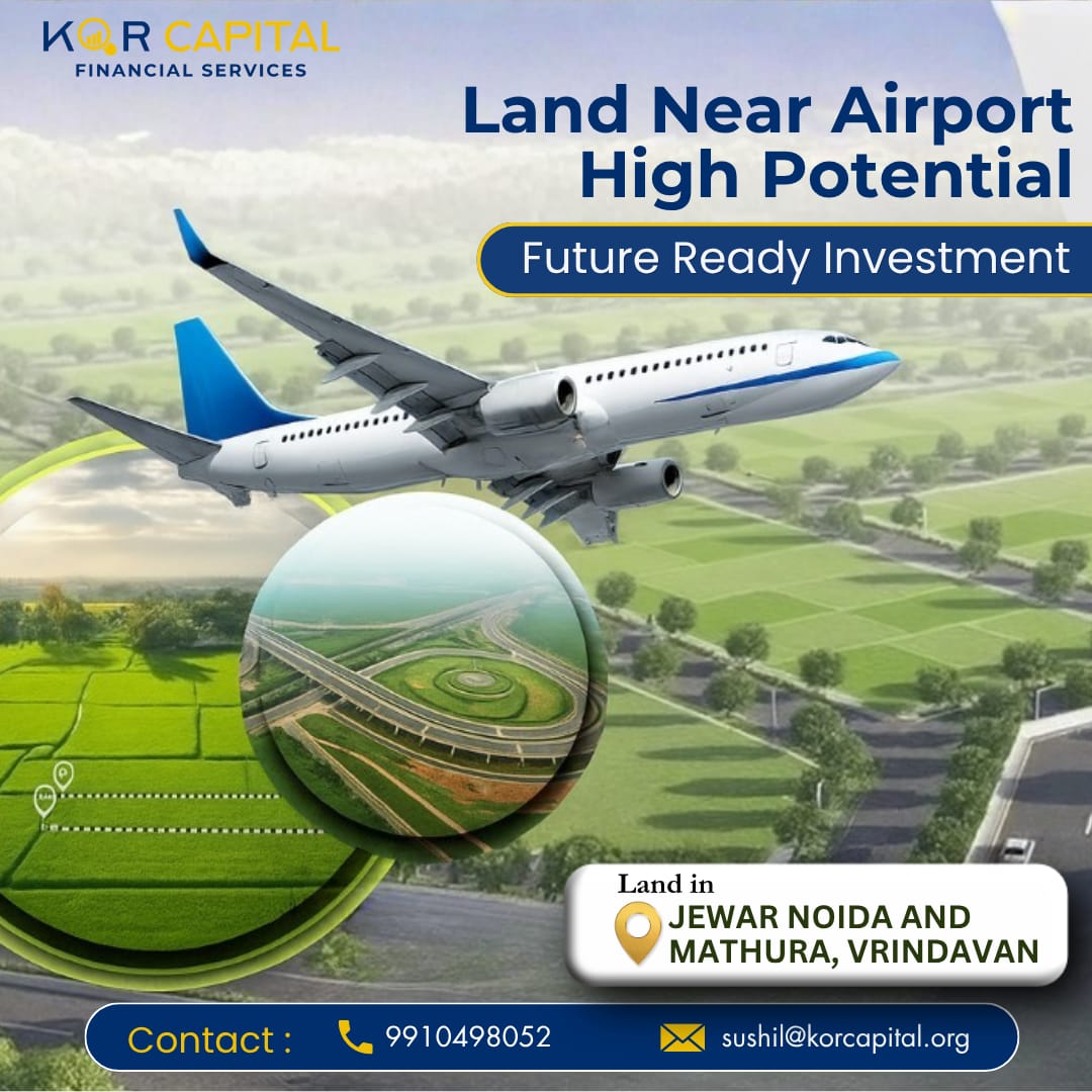 KorCapital's tweet image. Land Near Airport High Potential — Future Ready Investment
9910498052 | sushil@korcapital.org
📍Land In: Jewar Noida And Mathura, Vrindavan
.
.
.
#KorCapital #LandInvestment #WealthGrowth #SecureInvestments #HighGrowthPotential #MoneyProtection #StressFreeInvesting