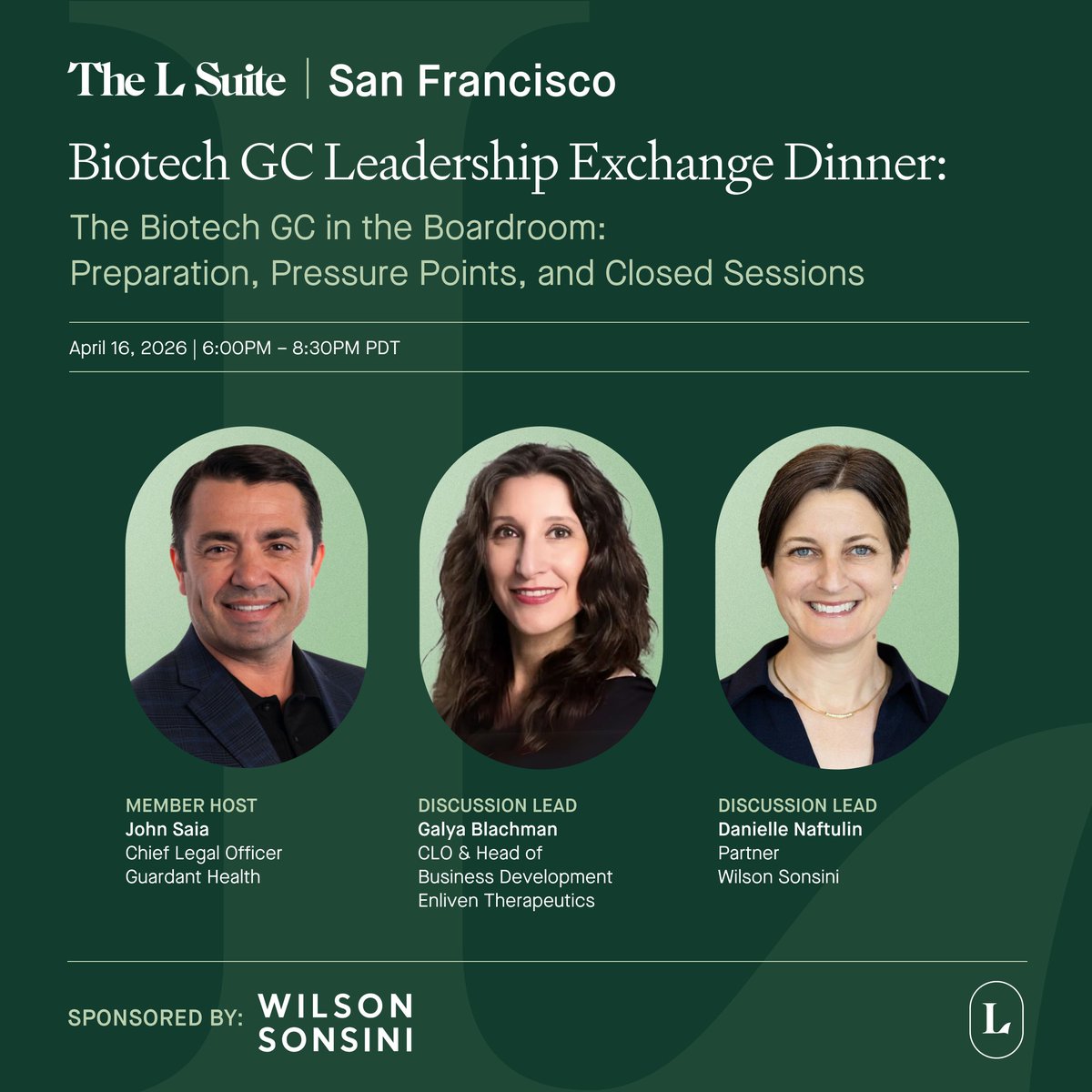 wilsonsonsini's tweet image. In partnership with @thelsuite_co, we're hosting an exclusive dinner for CLOs and GCs from the #biotech industry.

On 4/16, partner Danielle Naftulin will lead a discussion on boardroom dynamics and key pressure points. 

➡️Learn more: wsgr.com/en/events/the-…