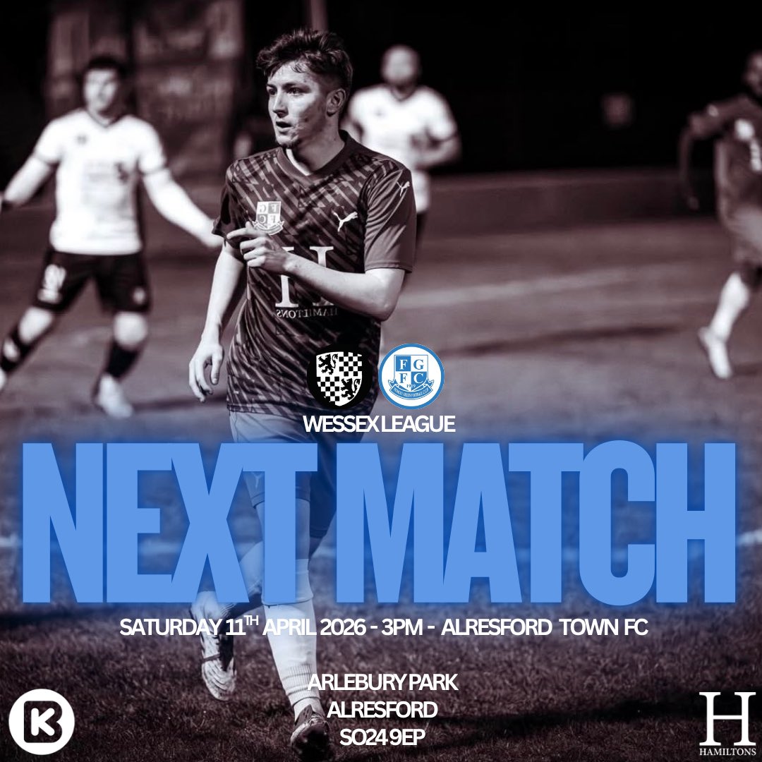 official_FGFC's tweet photo. N E X T U P 🔥⚽
📅 Saturday 11th April 2026
⏰ 3PM Kick-Off
🏆 @WessexLeague | Division 1
⚔️ @alresford_town 🆚 @official_FGFC
🏟️ Alrebury Park
📍 SO24 9EP
PROUDLY SPONSORED BY:
✨ Hamiltons Estate Agents
✨ @KBO_FS
#NextMatch #UpTheFrimmers #WessexLeague #DivisionOne https://t.co/sLkvzxZJ14