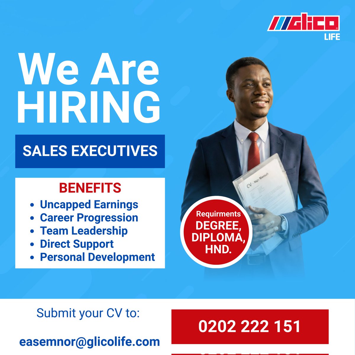 GLICOLife's tweet image. 𝐖𝐞 𝐀𝐫𝐞 𝐇𝐢𝐫𝐢𝐧𝐠 – 𝐒𝐚𝐥𝐞𝐬 𝐄𝐱𝐞𝐜𝐮𝐭𝐢𝐯𝐞𝐬

Interested applicants should kindly submit their CVs to 𝗲𝗮𝘀𝗲𝗺𝗻𝗼𝗿@𝗴𝗹𝗶𝗰𝗼𝗹𝗶𝗳𝗲.𝗰𝗼𝗺

#GLICOLife #lifeinsurance #SalesExecutive #recruitment
