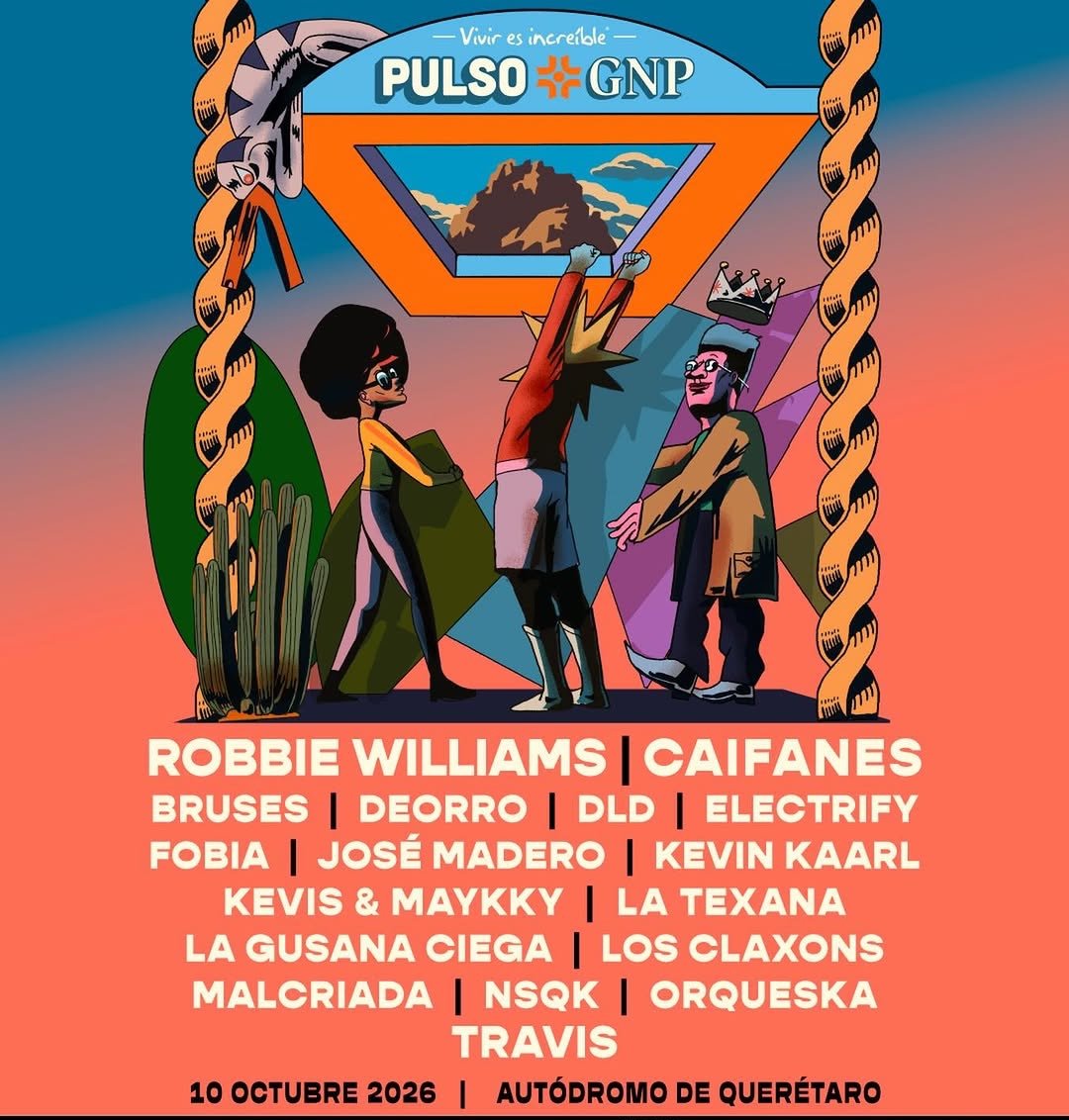 InformateyMas's tweet photo. #Música // 🎤 🇲🇽🔥 El Festival Pulso GNP 2026 revela su lineup oficial 💥 con @robbiewilliams y @CaifanesMx como grandes protagonistas en Querétaro.
Además, ya hay fecha 🎟️: la preventa exclusiva arranca el 14 de abril.
#PulsoGNP #RobbieWilliams https://t.co/eLcpnNlifs