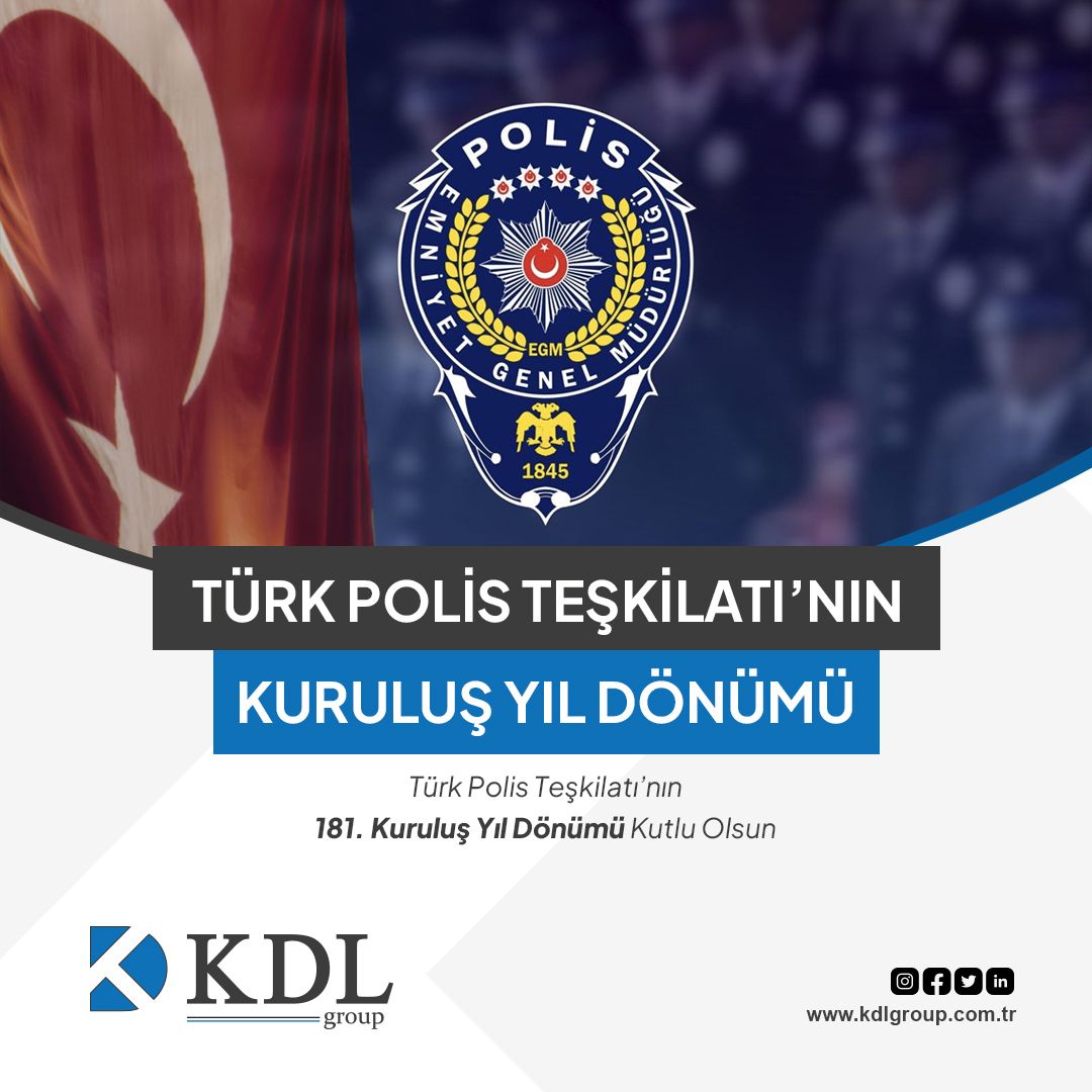 Kdlgrup's tweet photo. Türk Polis Teşkilatı’nın 181. Kuruluş Yıl Dönümü Kutlu Olsun https://t.co/cDrdqj1EE7
