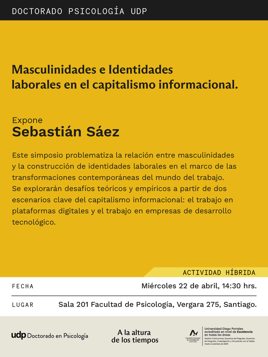 ”Masculinidades e identidades laborales en el capitalismo informacional”, es el título del nuevo #SimposioDoctoral que organiza nuestro Doctorado en Psicología UDP para el miércoles 22 de abril, a las 14.30 horas y en formato híbrido ✔️

📲Inscripciones en psicología.udp.cl
