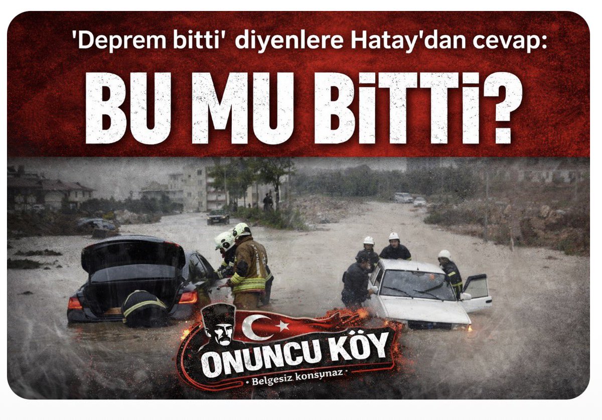 “DEPREM BİTTİ” DİYENLERE HATAY’DAN CEVAP: BU MU BİTTİ?
     Hatay’da bazı yöneticiler çıkıp diyor ki:
    “Deprem bitti, artık bu konu istismar edilmemeli.”
         Peki sahadaki gerçek ne?
YAĞMUR YAĞDI… HATAY YİNE TESLİM OLDU
Antakya’da metrekareye düşen yağış: 36,3 kg