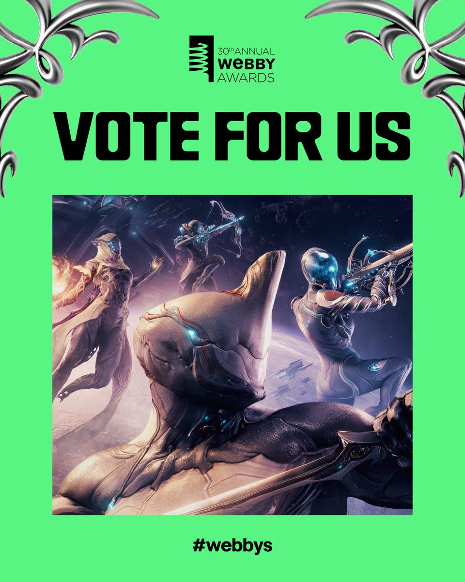 #Warframe and Digital Extremes continue to thrive thanks to our wonderful community.

We're nominated for several awards this year, including The Webby Awards and the ESAC Fan Choice Award! You can vote here: wrfr.me/4t0Hits