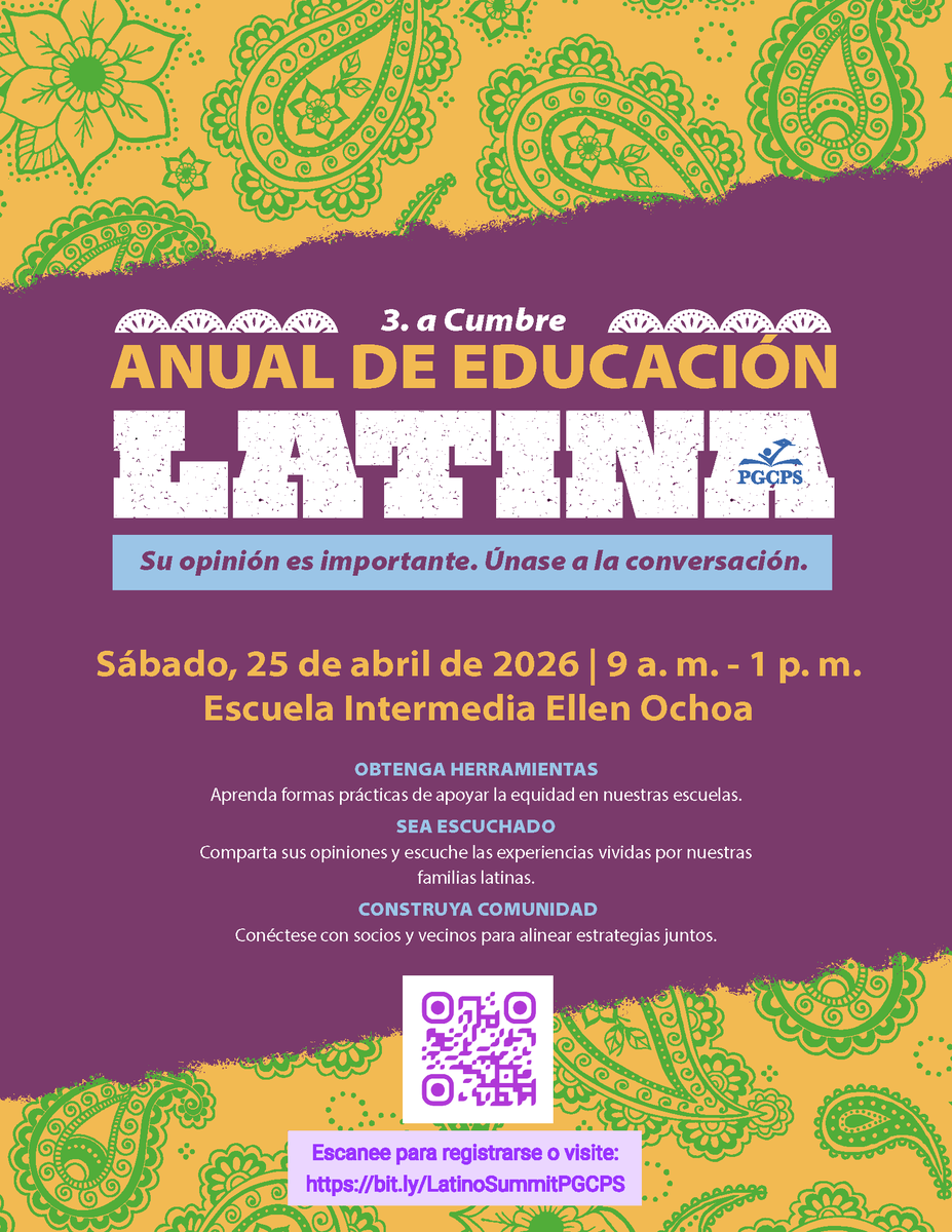 pgcps's tweet photo. Join us Sat, Apr 25 @ Ellen Ochoa Middle School for the Latino Education Summit! Workshops, childcare, entertainment, &amp; more. Register now! #LatinoEdSummit
https://t.co/VKGQJEJbtK https://t.co/IxR5HcAFOA