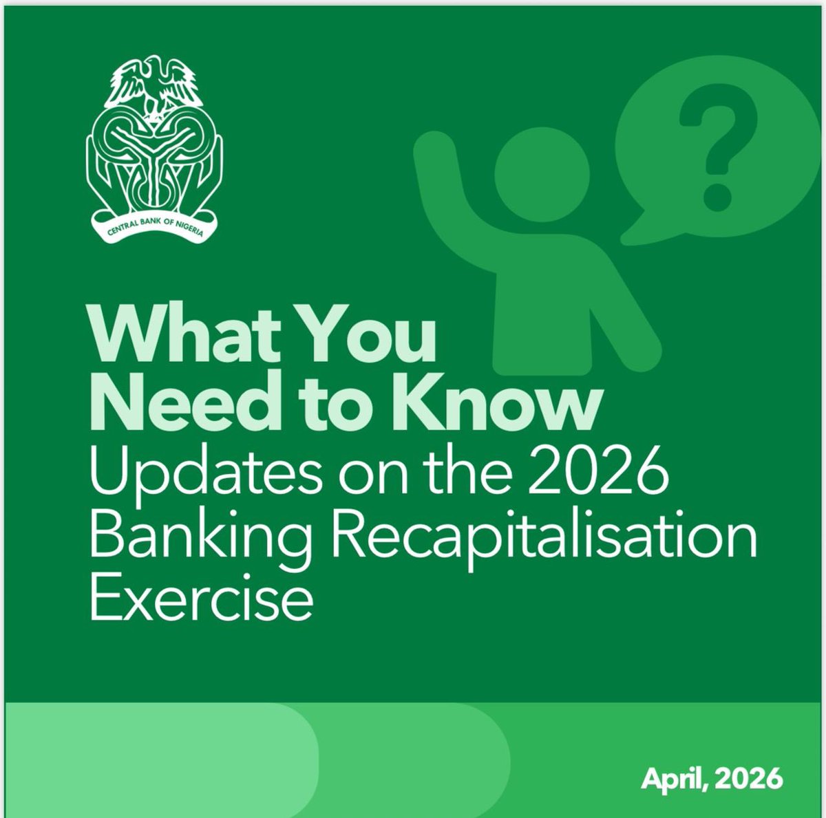 cenbank's tweet image. More updates on the 2026 Banking Recapitalisation Exercise.
Here’s what you need to know (1/3)

#CBN 
#BankRecapitalization