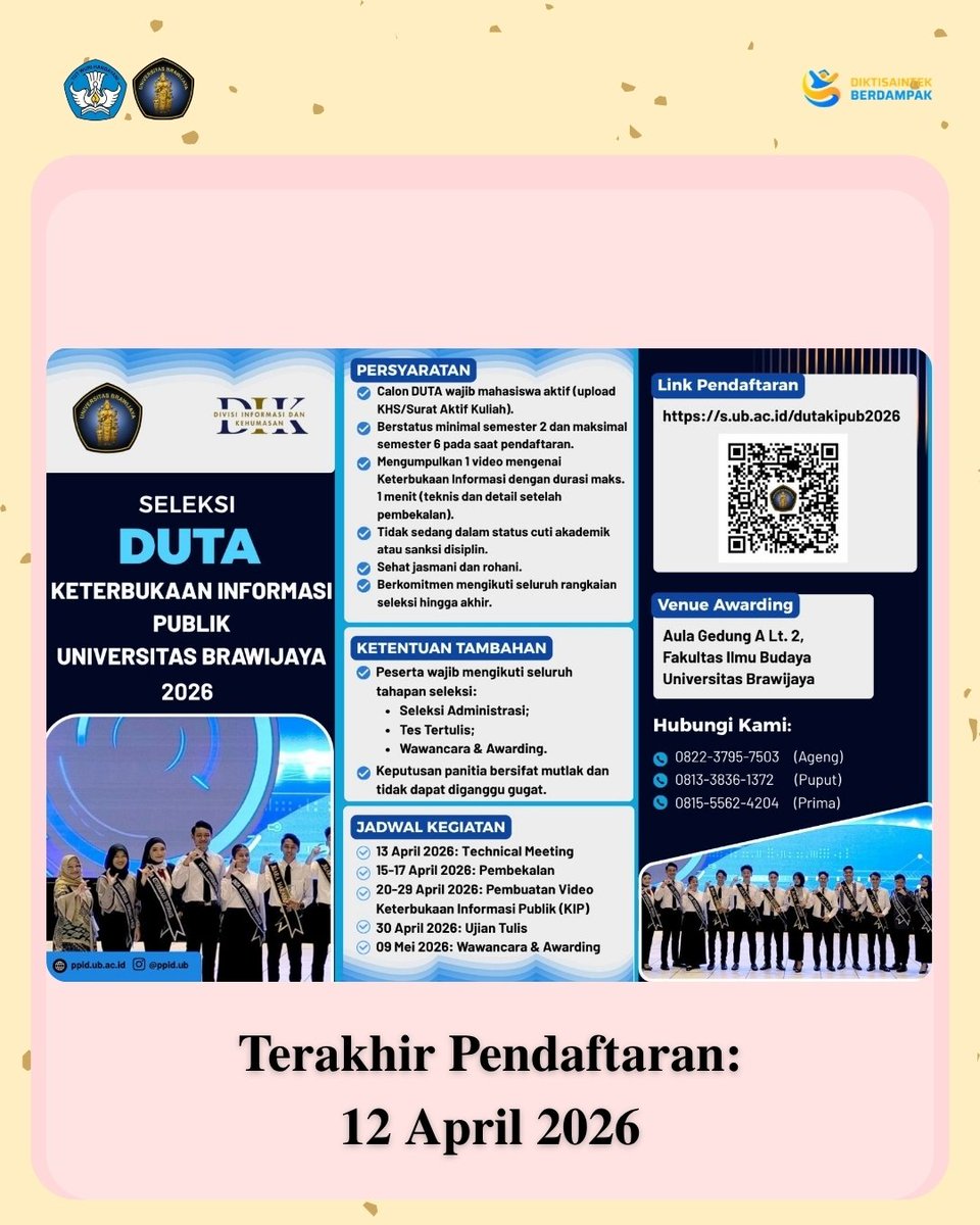FIBUB_OFFICIAL's tweet image. [Pendaftaran Duta Keterbukaan Informasi Publik UB 2026]

Salam Budaya!

Hai #FIBers

Universitas Brawijaya membuka pendaftaran Duta Keterbukaan Informasi Publik 2026 bagi mahasiswa aktif.

Program ini bertujuan meningkatkan transparansi dan akuntabilitas publik.