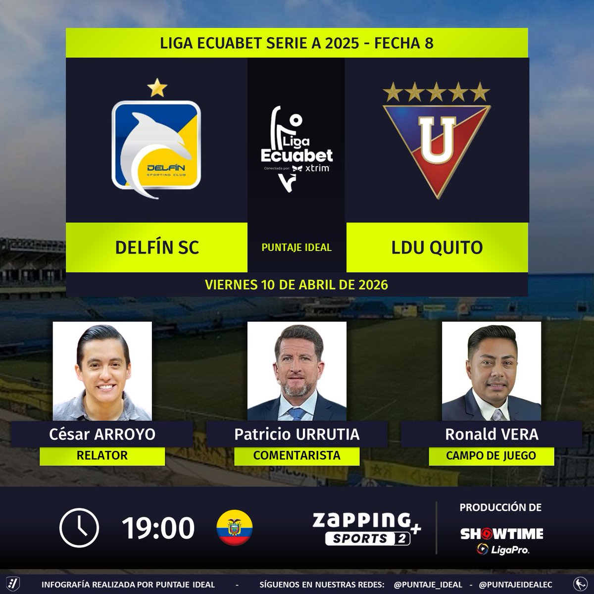 ⚽ #LigaEcuabet 🇪🇨 | #Delfín vs. #LDU
🎙 Relator: <a href="/carroyos/">César Arroyo</a>
🎙 Comentarista: <a href="/PatoUrrutia8/">Pato Urrutia</a>
⛳️ Campo de juego: <a href="/ronaldvera22/">Ronald Vera</a> 
💻📱 #ZappingSports+ 2 🇪🇨 (Canal 17)
🤳 #AquíEstáElFútbol
Dale RT 🔃