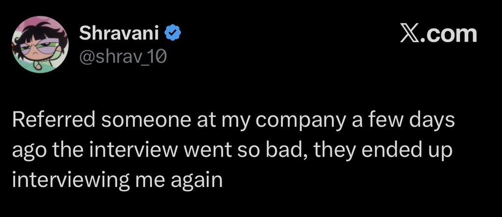 CaptainRumi's tweet photo. A man referred someone to his company a few days ago, and the interview went so badly that they ended up interviewing him again. 😭 https://t.co/5bYEynrnHG