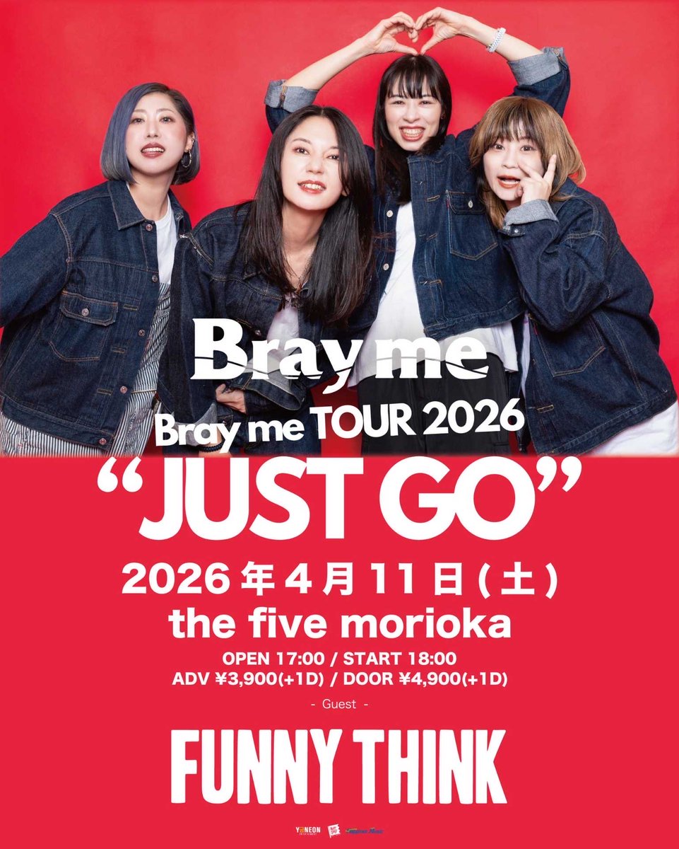 brayme_official's tweet image. 明日はツアー盛岡編！
前売チケット本日23時59分まで⚠️

2026年4月11日(土)the five morioka
Bray me TOUR 2026 "JUST GO"

-ACT-
Bray me
FUNNY THINK

OPEN17:00 / START18:00

eplus.jp/brayme/