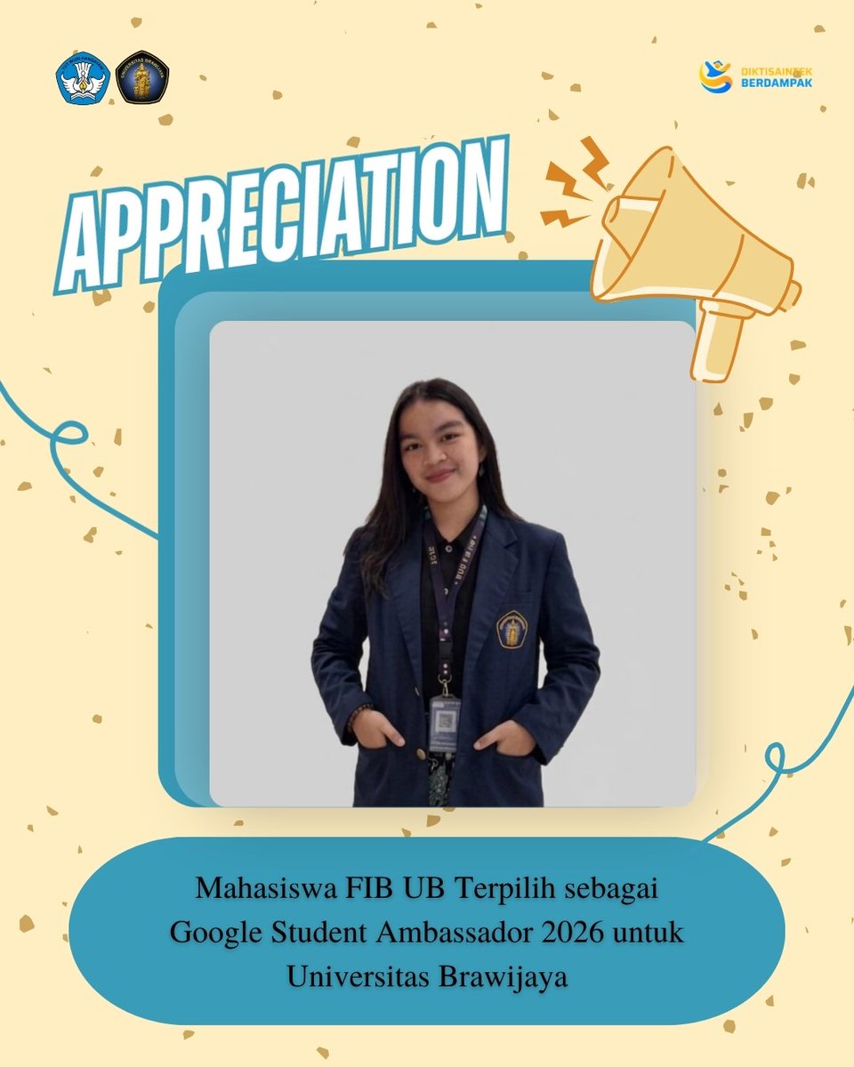 FIBUB_OFFICIAL's tweet image. [Mahasiswa FIB UB Terpilih sebagai Google Student Ambassador 2026]

Salam Budaya!

Hai #FIBers

Kabar membanggakan dari FIB UB!

Natalia Repiuli Dertina Sitorus, mahasiswi Sastra Cina angkatan 2025, terpilih menjadi salah satu dari 2000 peserta