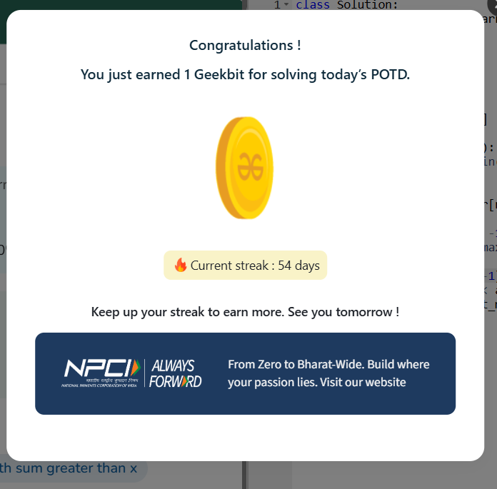NareshPraj97599's tweet photo. 54POTD Challenge Completed on GeeksforGeeks! Current Streak: 54Day Earned: 1 Geekbit  #NPCI #geekstreak60 #geeksforgeeks #POTD https://t.co/BvPvoo4ZF0