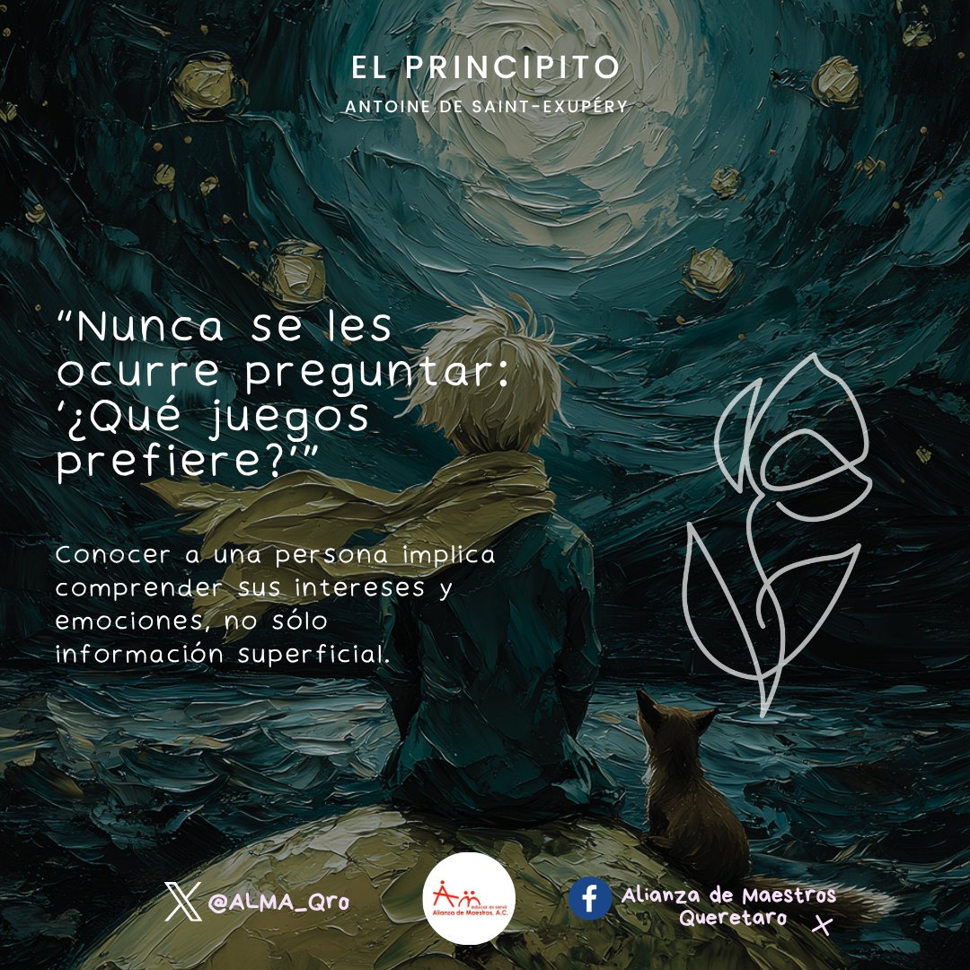 ALMA_Qro's tweet image. #ReflexiónDelDía ¡Buenos días docentes! 🌄

¿Qué enseñanza podemos extraer de 'El Principito' para nuestra labor docente?

#SerMaestro #Docentes #MaestrosConALMA