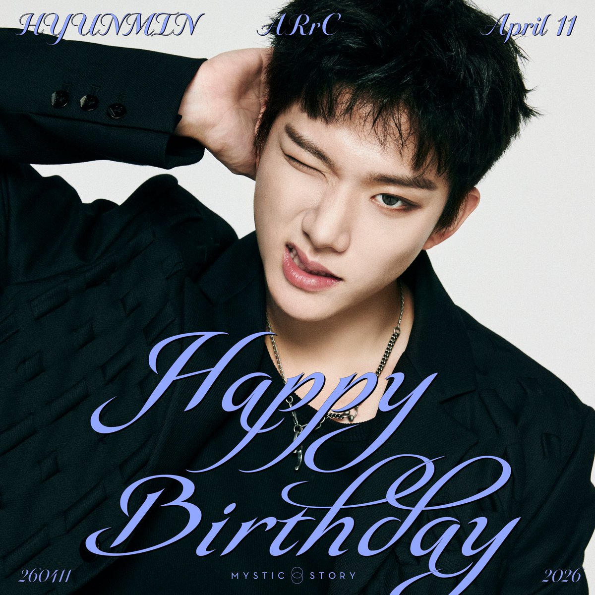 themysticstory's tweet image. [#현민] 2026.04.11 HYUNMIN DAY 🎉

Happy Birthday to HYUNMIN🎂
ARrC (아크) 현민의 생일을 축하합니다 🎁💚

#260411 #happybirthday #birthday #생일