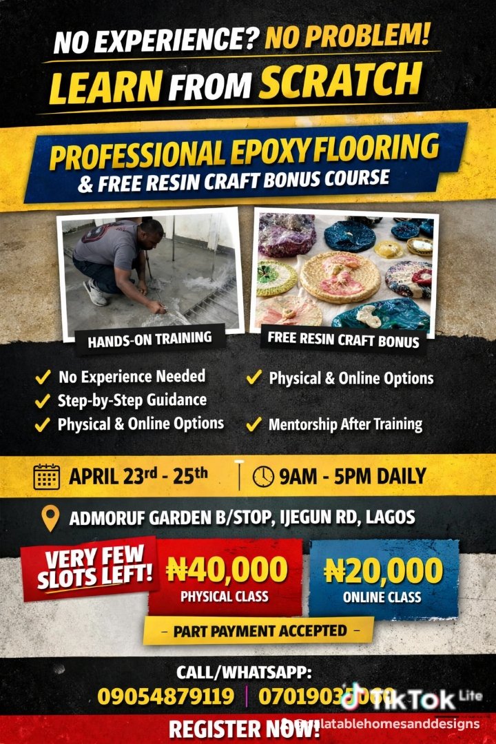PalatableAnd's tweet photo. 🔥 Participants are joining from different states across Nigeria 🇳🇬

Lagos | Abuja | PH | Enugu | Taraba
Learn Epoxy Flooring + FREE Resin Craft
💳 Start with just ₦10,000
📅 Apr 23–25
📍 Lagos + Online
⚠️ Slots filling fast. DM now.
#EpoxyFlooring #SkillAcquisition #LearnASkill https://t.co/eYb9IxKzlM