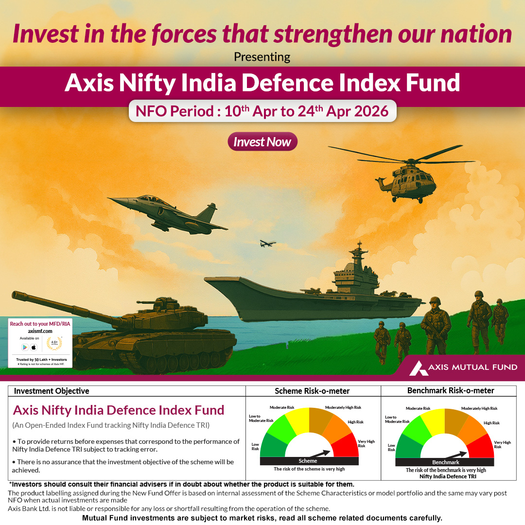 AxisMutualFund's tweet image. The forces that protect the nation are growing stronger. And now, your portfolio can grow with them. 
Be a part of India’s evolving defence system with Axis Nifty India Defence Index Fund. 
NFO open from 10th–24th April. 

Invest now - zurl.co/tyznA

#NFO #mutualfunds