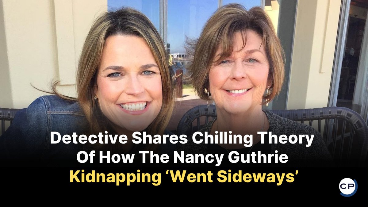 ChristianPost's tweet image. A cold-case detective believes Nancy Guthrie’s kidnappers planned a quick ransom grab—until her fragile health turned the plot tragically “sideways.”
#NancyGuthrie #TrueCrime #ChristianNews #PrayForNancy #Justice
🔗 dlvr.it/TRyVlH