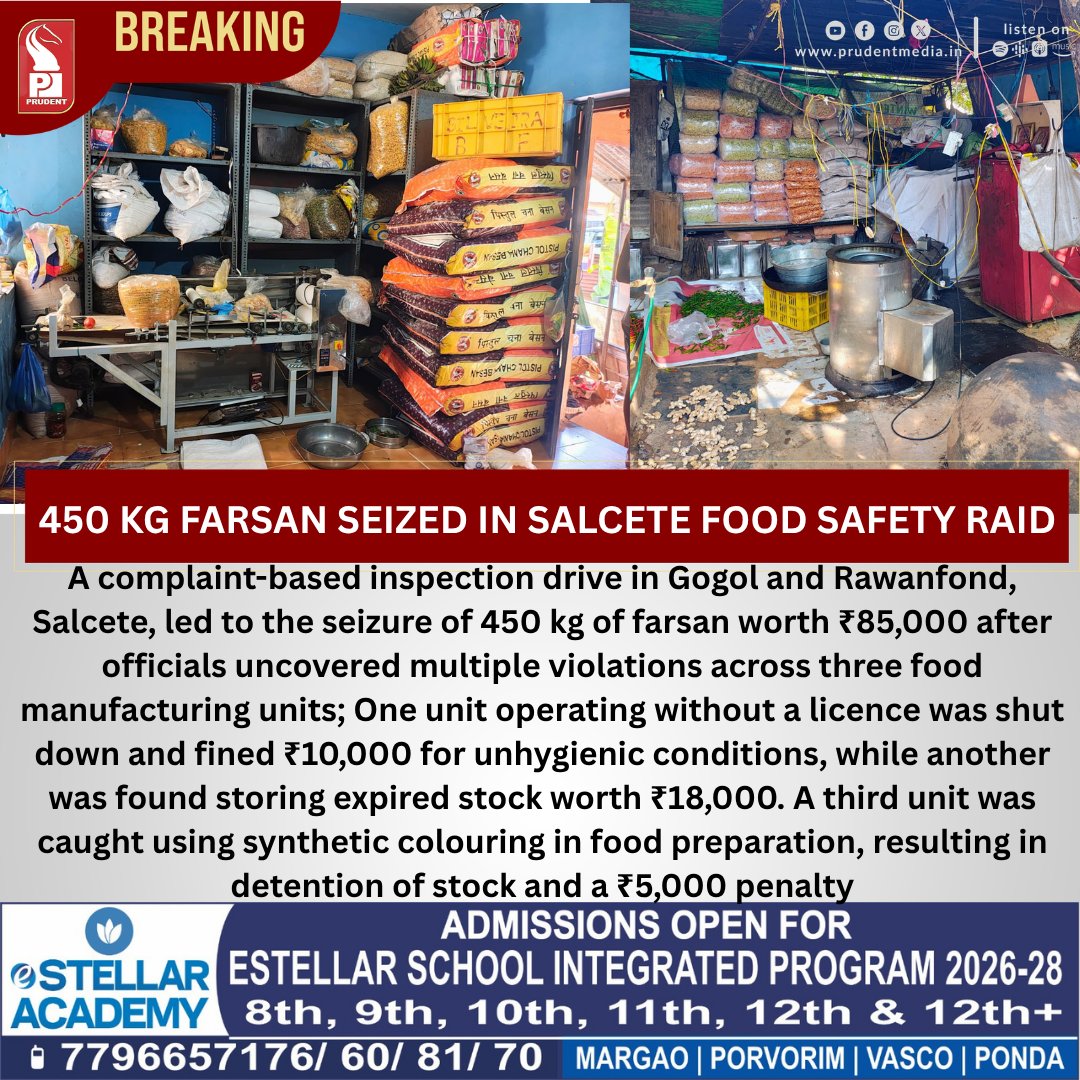 prudentgoa's tweet photo. 450 Kg Farsan Seized In Salcete Food Safety Raid
#450KgFarsanSeized #SalceteRaid #FoodSafetyGoa #Gogol #Rawanfond #Salcete #FoodInspection #HygieneViolation #GoaNews #RUCOInitiative #FoodSafetyDrive #FSSAI #GoaUpdate https://t.co/1GYD16dQXl