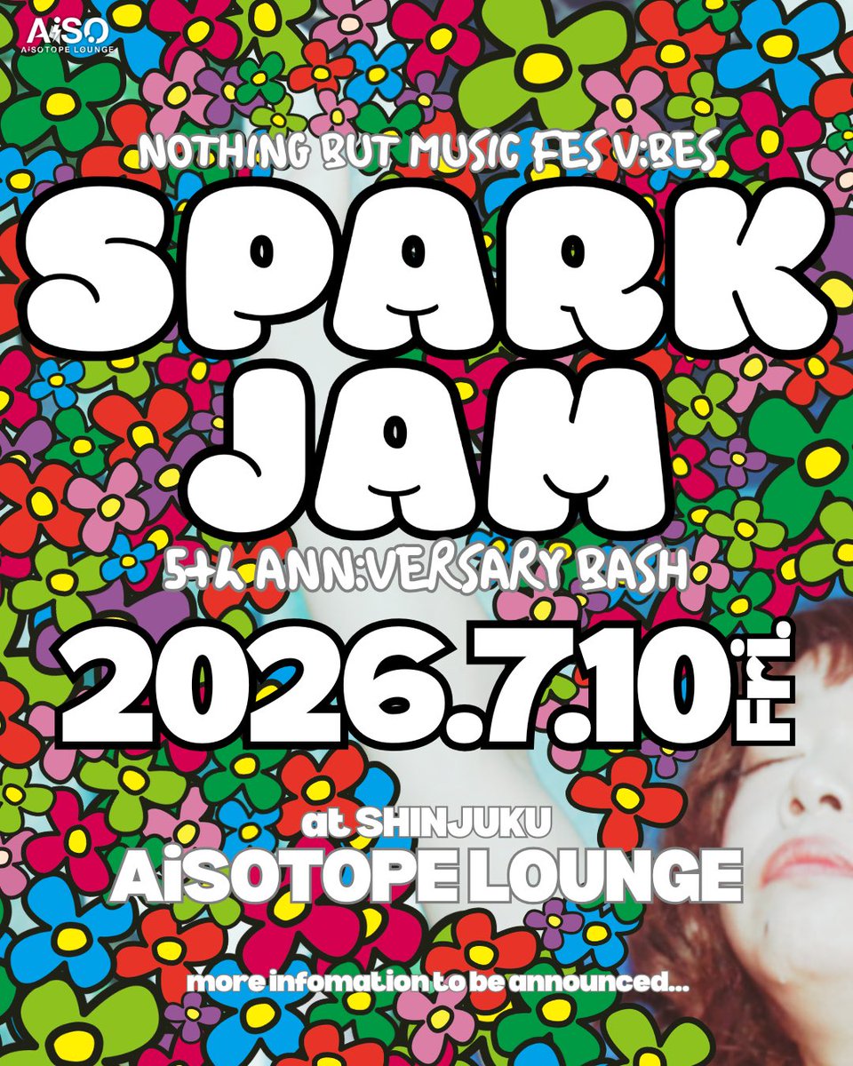 【⛰️5th Anniversary🏕️】2026.7.10 Fri. SPARK JAM tweet media