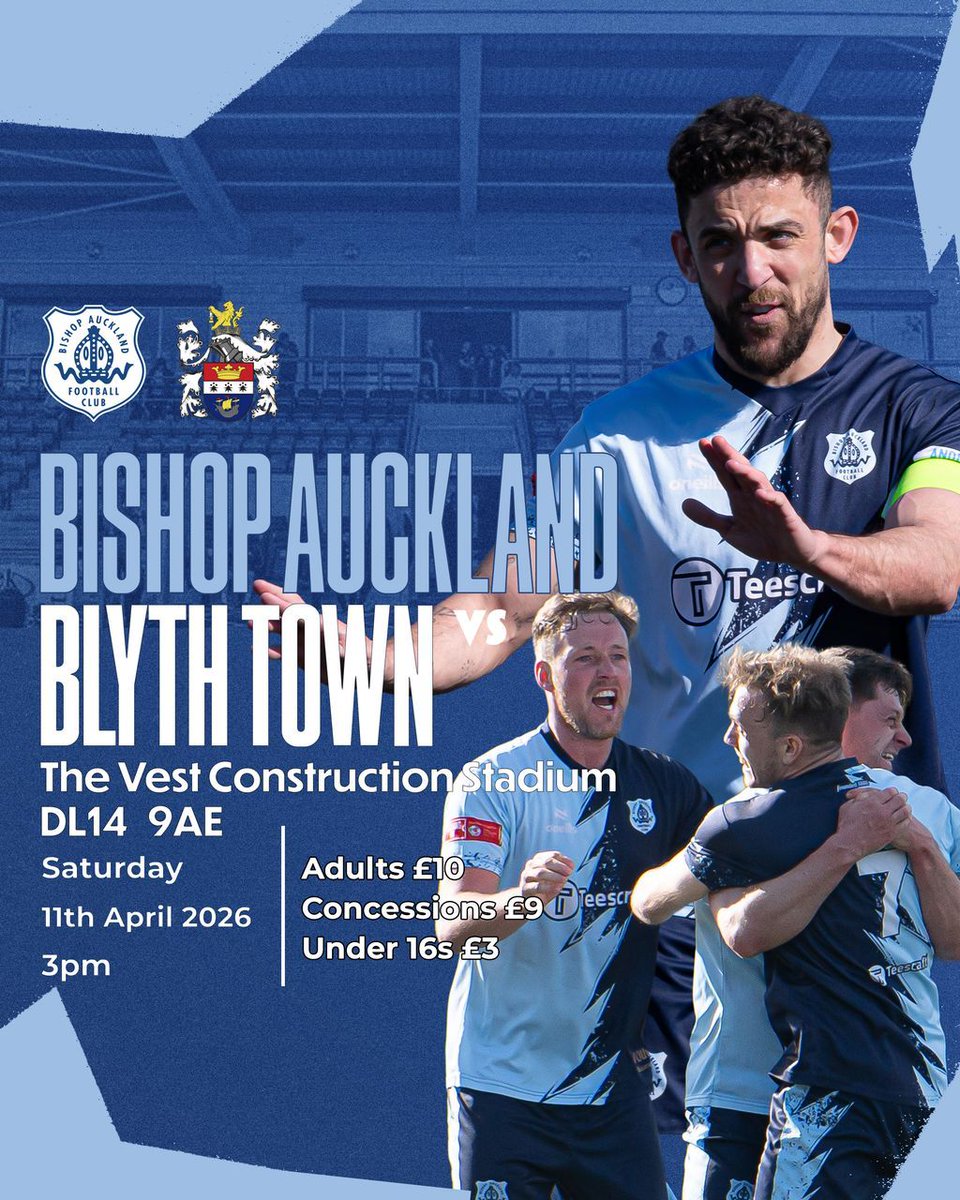 bishopafc's tweet image. 🚨TOMORROW!

🆚 Blyth Town
📍 The Vest Construction Stadium, DL14 9AE
📅 Saturday 11th April 2026
⏰ 3pm
🎟 £10 Adults | £9 Concessions | £3 U16s

#TheBishops | #TwoBlues | #TogetherTilTheEnd