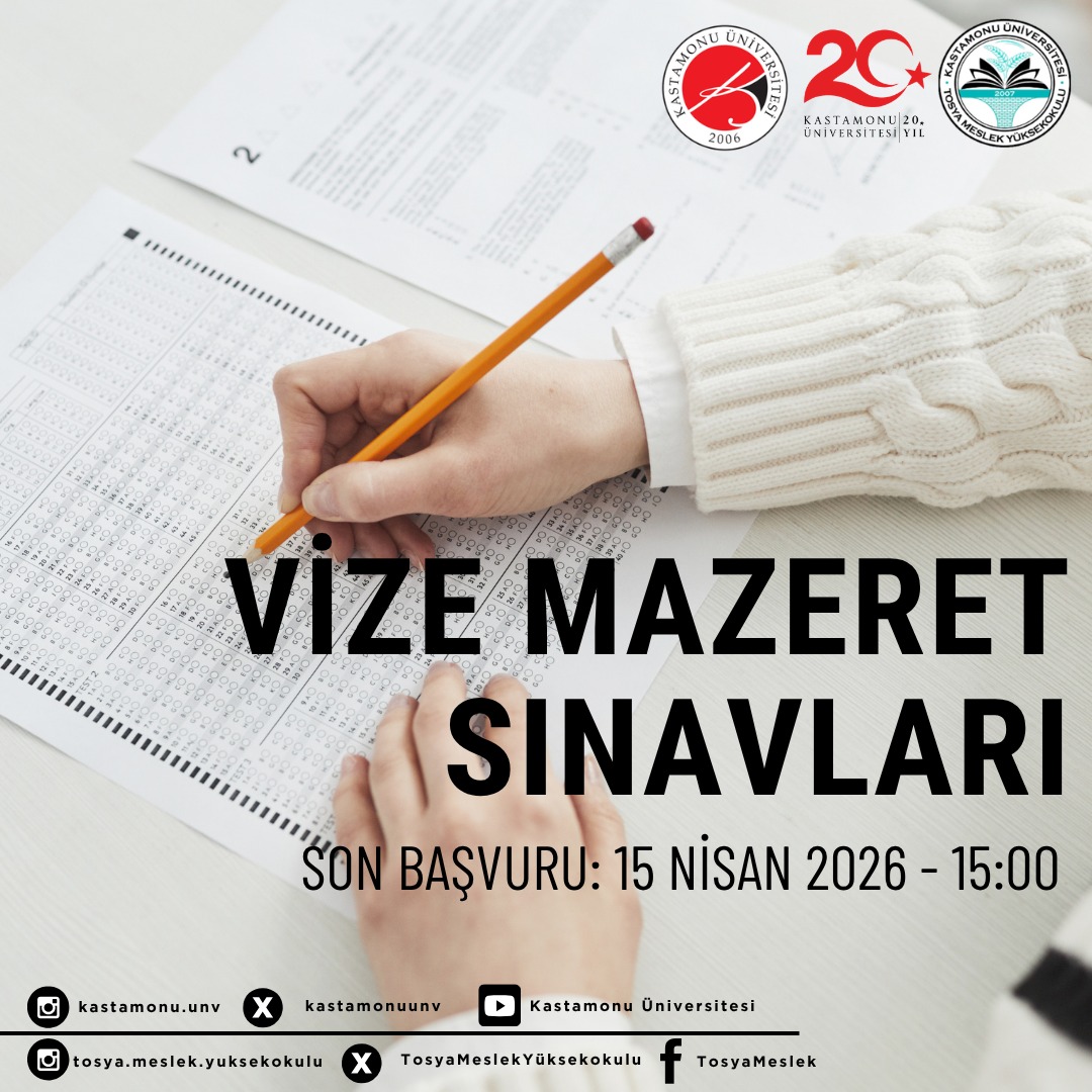 2025-2026 Akademik Yılı Bahar Dönemi Vize Mazeret Sınavları Hakkında ‼️

Detaylar web sayfamızda⬇️

tosya.kastamonu.edu.tr ➡️ duyurular