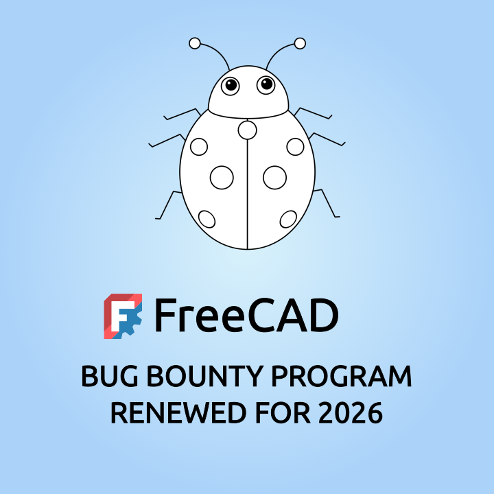 semhustej's tweet image. #FreeCAD Project Association bug bounty program has been renewed for 2026. This means that developer who fixes 5 bugs from the #FreeCAD issue tracker can claim €500 reward.

You can read the announcement on FreeCAD blog: blog.freecad.org/2026/03/21/the…

#OpenSource #bounty #CAD