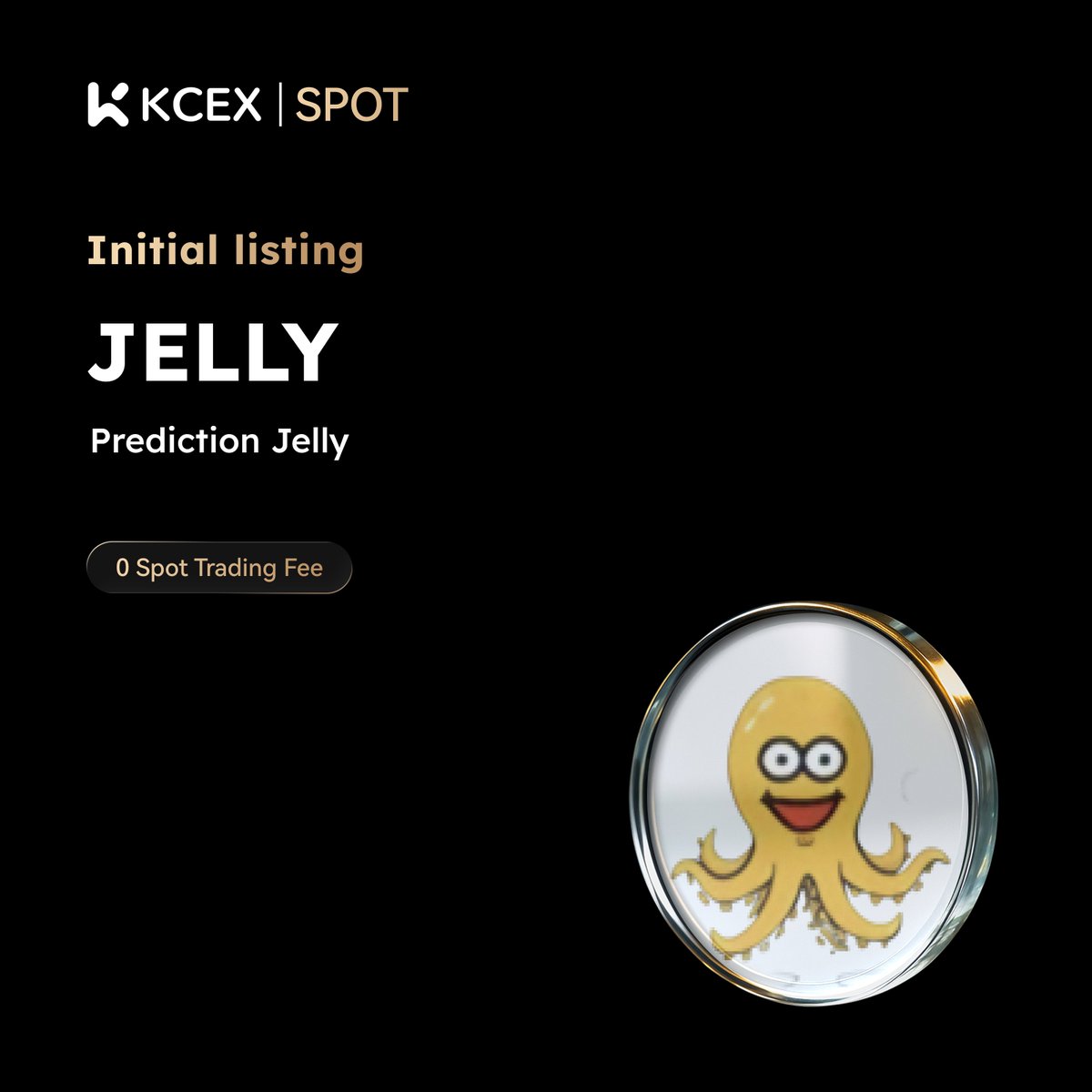 KCEX_Official's tweet image. #KCEX Initial Listing! 🎉 Enjoy zero fees on spot trading

@agentz010( $JELLY ), a meme coin on the #BSC chain, is now live on the KCEX Spot Market.

🔹 Deposits: Opened
🚀 JELLY/USDT Trading Starts: 2026-04-10 8:30 (UTC)
👉 Trading Now: kcex.com/exchange/JELLY…
🌐 Details: