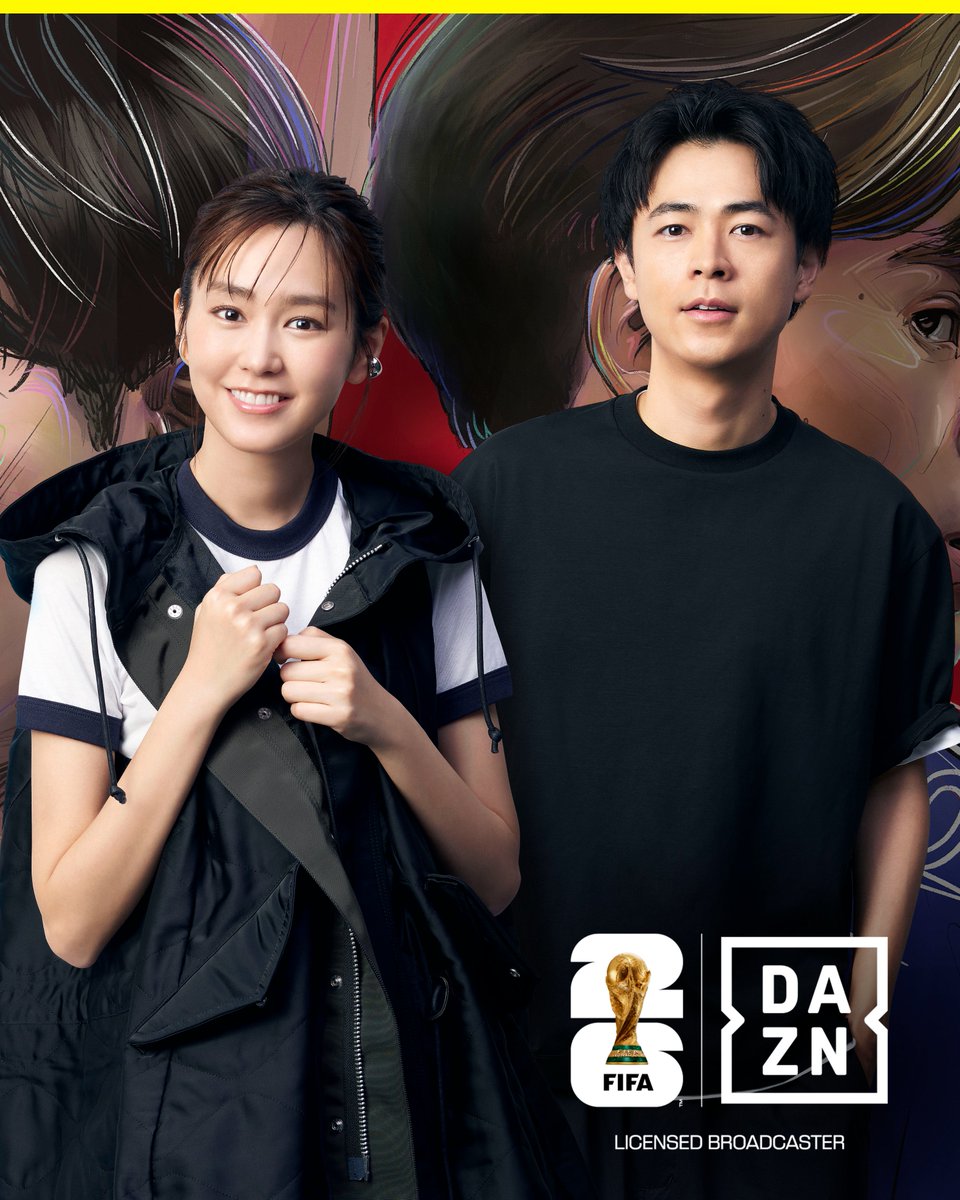 DAZN_JPN's tweet photo. FIFAワールドカップ2026
DAZNアンバサダーに
成田凌さん、桐谷美玲さんが就任！

サッカーを愛するお二人の熱量を通して
全世界が熱狂する
「FIFAワールドカップ2026」の
全104試合のストーリーを
日本中にお届けしてまいります。

#FIFAワールドカップ
#SAMURAIBLUE
#本気で楽しむならDAZN https://t.co/62I5WLLgfA