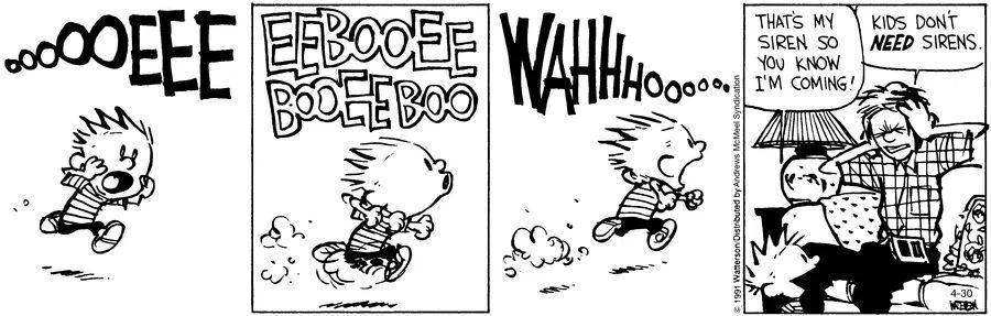 Calvinn_Hobbes's tweet image. Kids don’t need sirens. This is just facts.
#CalvinandHobbes #Relatable