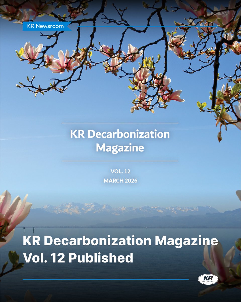 KoreanRegister's tweet photo. KR Decarbonization Magazine 12호가 발간되었습니다!​

규제의 불확실성이 커지는 지금, 이번 호는 탈탄소 전략으로
'우리가 무엇을 실행해야 하는가'라는 질문에서 출발합니다.​

📖 https://t.co/xHnS2FhXem ​

#한국선급 #KR #Decarbonization #IMO #탈탄소 #넷제로 https://t.co/TkeGaSBBXe