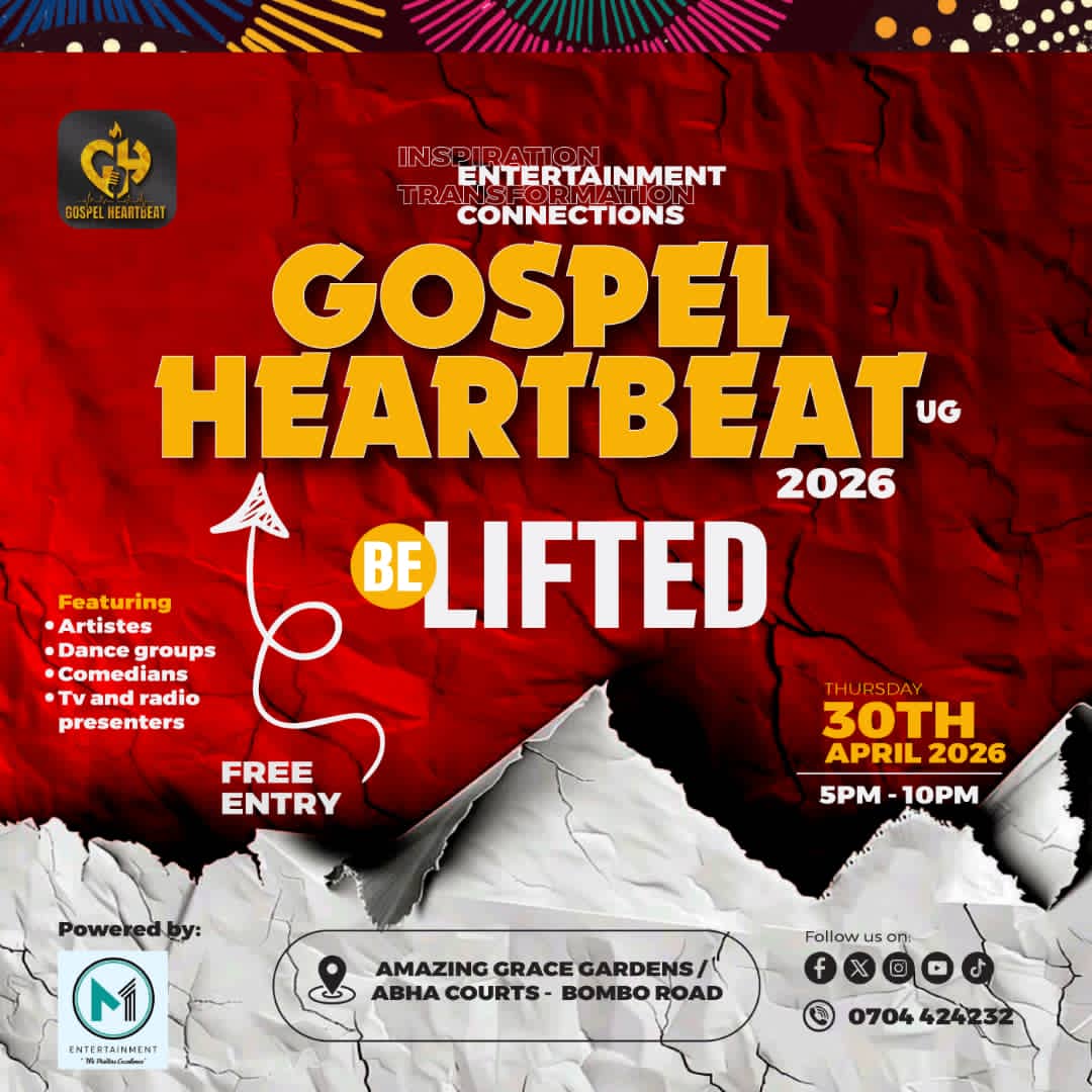 Gospel heartBeat UG is the place to be. Don't Miss on 30th April 2026. Abha Courts.Bombo Road.