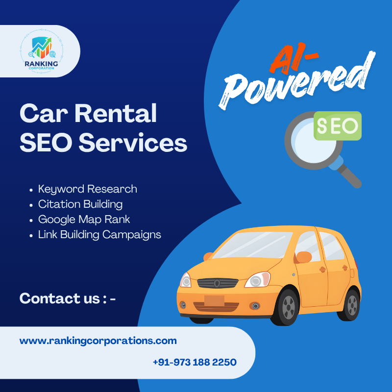 ranking_corp's tweet photo. AI-Powered SEO for Car Rental Services by Ranking Corporation 🚗 

Boost bookings with smart Keyword Research, Citation Building, Google Map Rank &amp; Link Building Campaigns. Dominate search + AI results. 

#AISEO #CarRentalSEO #LocalSEO #RankingCorporation https://t.co/okhLRr2azS
