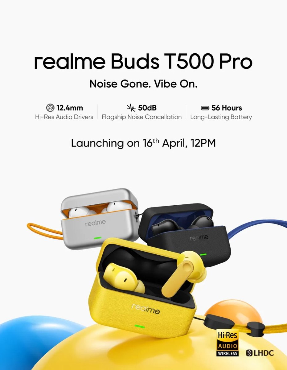 AutonomicsWeb's tweet photo. 🚨 Realme Buds T500 Pro Launching April 16 in India

Realme is set to launch the Buds T500 Pro with strong audio and ANC features.

• 50dB Active Noise Cancellation
• 12.4mm Hi-Res drivers with LHDC
• Bluetooth 6.1
• Up to 56 hours battery life
• 45ms ultra-low latency
• 6-mic setup for clear calls

#RealmeBudsT500Pro #Realme