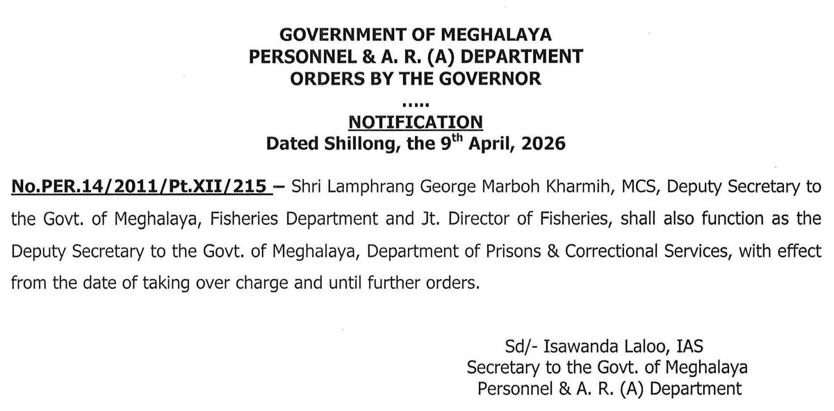 MeghalayaGov's tweet image. Shri. Lamphrang George Marboh Kharmih, MCS shall also #Function as the #DeputySecretary to the Govt. of #Meghalaya, Department of Prisons &amp;amp; Correctional Services @isawanda_laloo (meghalaya.gov.in/sites/default/…)