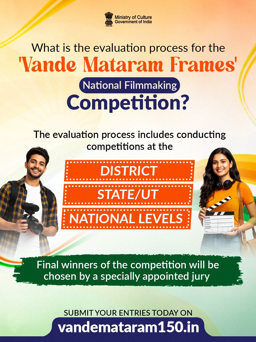 MinOfCultureGoI's tweet image. Want to know about the evaluation process of the 'Vande Mataram Frames' National Fimmaking Competition? Check this info 👇

Submit your entries today on vandemataram150.in 
 
#VandeMataram150 #VandeMataramFrames #Contest #VandeMataram #CultureUnitesAll