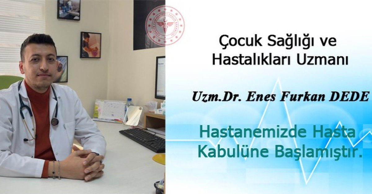 CankiriDH's tweet photo. Çocuk Sağlığı ve Hastalıkları Uzmanı Dr. Enes Furkan DEDE Hastanemizde Hasta Kabulüne Başlamıştır. https://t.co/MRTg5rQKxe