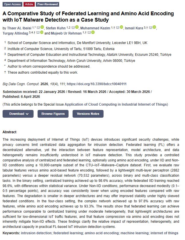 BDCC_MDPI's tweet image. 📘 Call for Reading 
📘 A Comparative Study of Federated Learning and Amino Acid Encoding with IoT Malware Detection as a Case Study
brnw.ch/21x1tf1

#IoTSecurity #IntrusionDetection #ArtificialIntelligence #DataScience