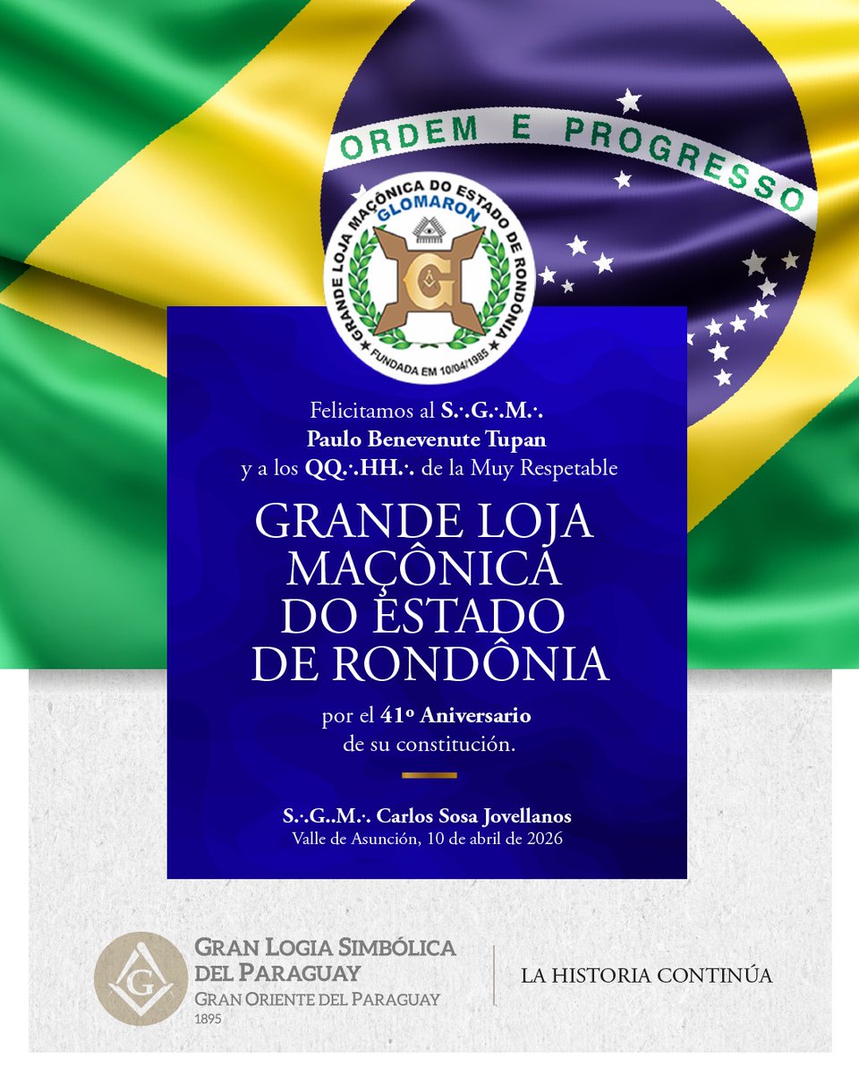 FELICITACIONES A LA GRANDE LOJA MAÇÔNICA DO ESTADO DE RONDÔNIA

La Gran Logia Simbólica del Paraguay se congratula en felicitar al Serenísimo Gran Maestro Paulo Benevenute Tupan y a los Queridos Hermanos de la Muy Respetable Grande Loja Maçônica do Estado de Rondônia por el 41º