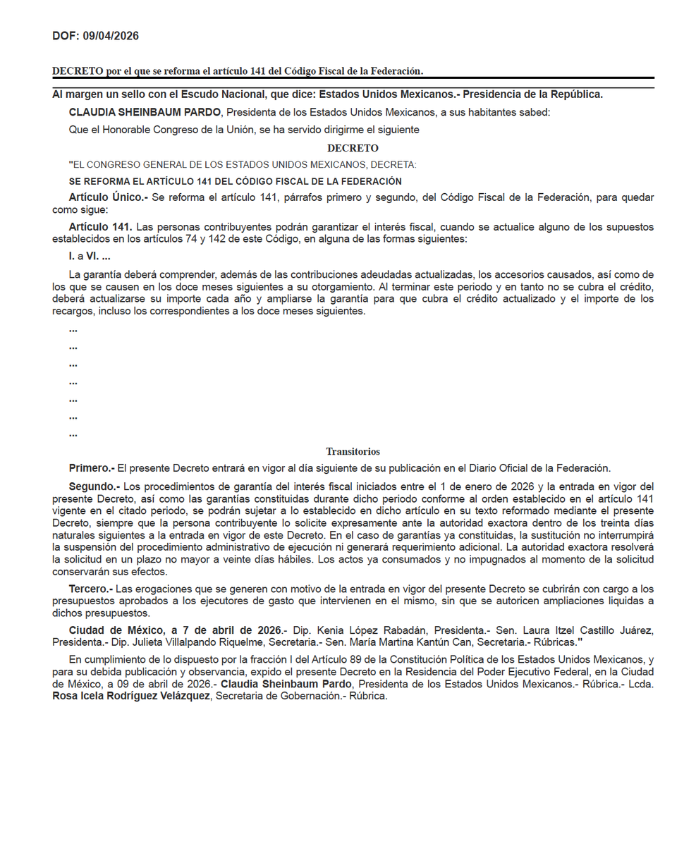 omar_lara_soto's tweet photo. 📌Ayer, 9 de abril de 2026, se publicó en el Diario Oficial de la Federación el decreto por el que se reforma el artículo 141 del Código Fiscal de la Federación (CFF).

☑️Con esta reforma se elimina el orden obligatorio para ofrecer garantía del interés fiscal y se regresa al sistema de libre elección de garantías que existía antes. De esta forma, los contribuyentes vuelven a tener la facultad de elegir libremente la modalidad de garantía que prefieran, sin el orden jerárquico que había establecido la reforma anterior de noviembre de 2025...🤓