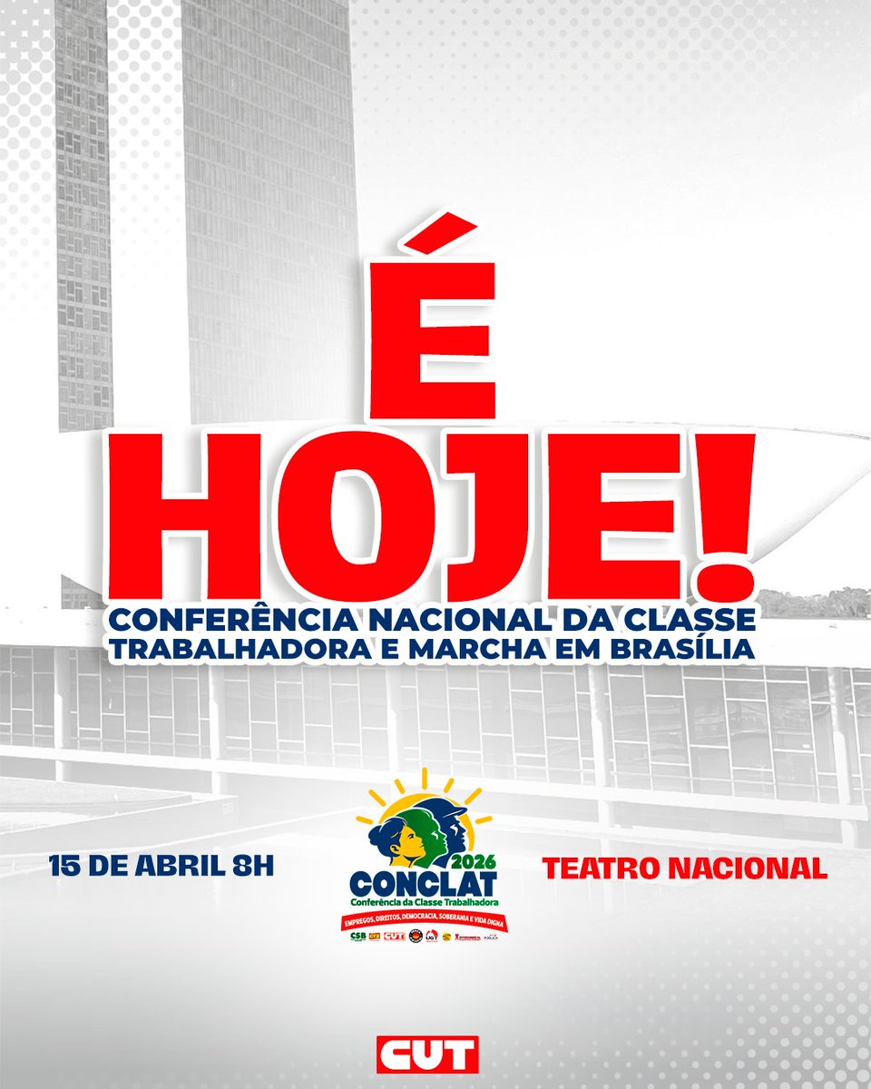 CUT_Brasil's tweet image. 📢 É HOJE!
A classe trabalhadora ocupa Brasília para defender empregos, direitos, democracia, soberania e uma vida digna. Esse é o nosso momento!

🔥 Nos vemos nas ruas porque é lutando que a gente conquista!

#CONCLAT2026 #MarchaDosTrabalhadores #CUT #ÉHoje #ClasseTrabalhadora