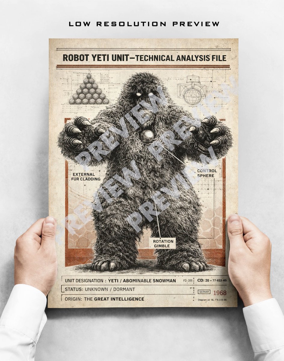 TheZeroRoomLtd's tweet photo. Bring a piece of classic sci-fi history to your collection with this striking Robot Yeti Technical Analysis File poster—an intricate, vintage-style design inspired by iconic 1960s science fiction.

Created in a detailed engraved illustration style, this artwork presents the legendary Yeti as a classified specimen, complete with schematic overlays, technical annotations, and retro scientific labeling. The design blends Victorian newspaper aesthetics with Cold War-era sci-fi, making it a standout piece for fans of classic television, retro futurism, and cult monsters.

Add a touch of mysterious, retro sci-fi intrigue to your space with this beautifully designed Yeti technical file print—where monster mythology meets scientific imagination.
https://t.co/phwgpQ9eAq

#RobotYeti, #AbominableSnowman, #DoctorWho, #GreatIntelligence, #ClassicSciFi, #RetroSciFi, #SciFiArt, #VintagePoster, #CultTV, #GeekArt, #NerdDecor, #MonsterArt, #SciFiCollectibles, #RetroFuturism, #BlackAndWhiteArt, #SciFiFans, #TVMonsters, #PosterDesign, #WallArt, #SciFiPoster