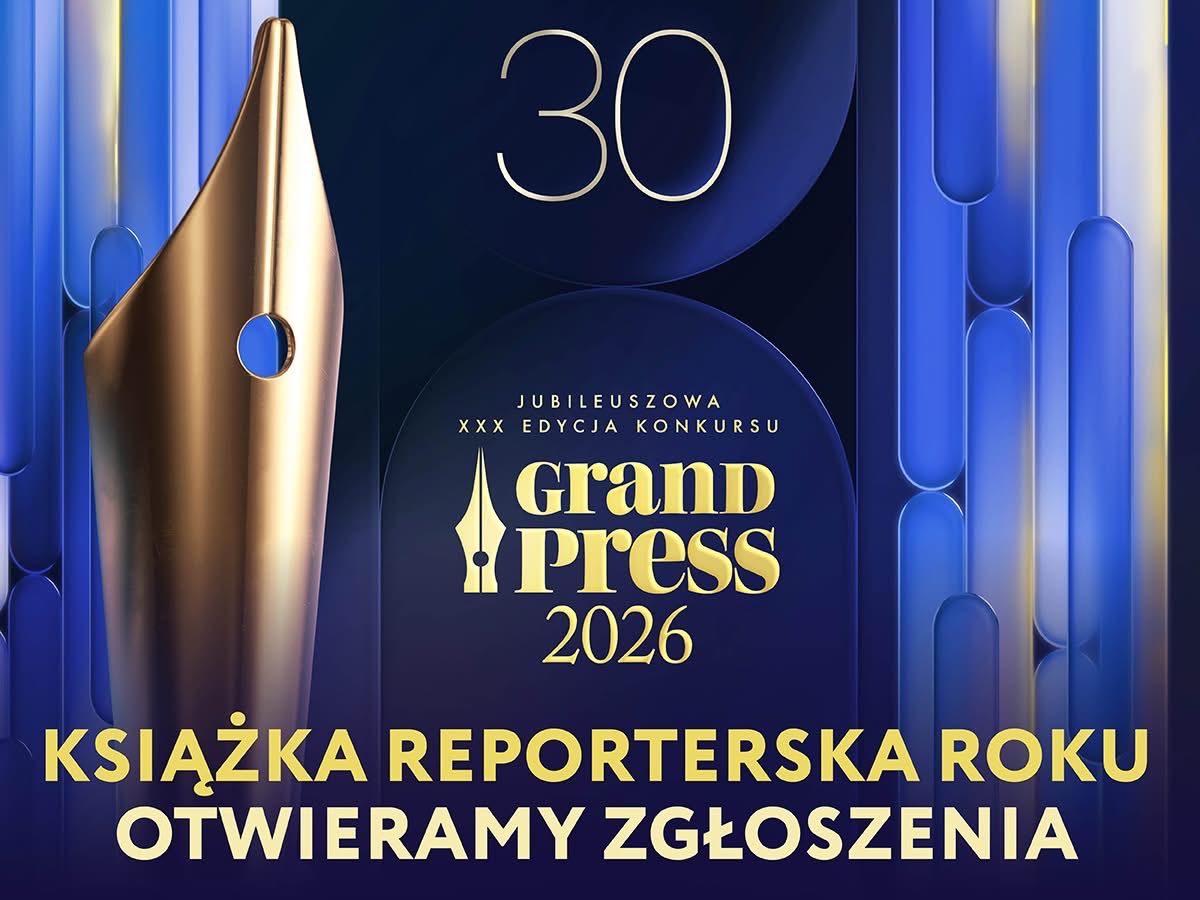 𝗥𝗢𝗭𝗣𝗢𝗖𝗭𝗬𝗡𝗔𝗠𝗬 𝗭𝗚Ł𝗢𝗦𝗭𝗘𝗡𝗜𝗔 𝗗𝗢 𝗞𝗢𝗡𝗞𝗨𝗥𝗦𝗨 𝗞𝗦𝗜𝗔̨𝗭̇𝗞𝗔 𝗥𝗘𝗣𝗢𝗥𝗧𝗘𝗥𝗦𝗞𝗔 𝗥𝗢𝗞𝗨 𝗚𝗥𝗔𝗡𝗗 𝗣𝗥𝗘𝗦𝗦
Szczegóły, regulamin i formularz zgłoszeniowy są dostępne na stronie⬇️
zgloszenia.grandpress.pl