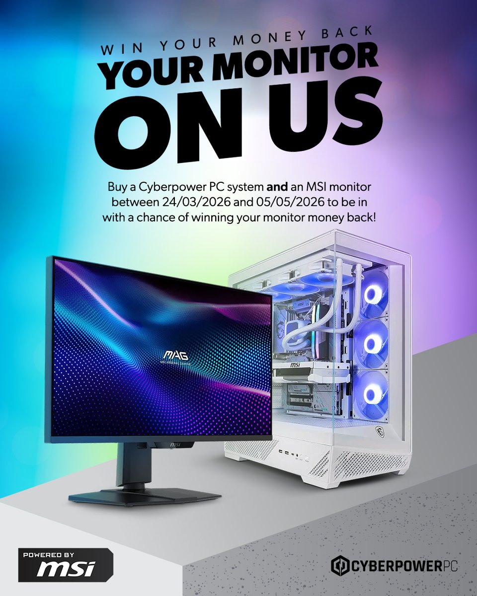 MSI__UK's tweet image. Win your money back! 😍

Purchase any CyberPowerPC UK system and pair it with an MSI monitor before 5 May 2026 for your chance to get your monitor money back! 🖥️💸

Shop now &amp;gt; msi.gm/Cyberpower_MNT

@CyberPowerPC_UK
#PoweredByMSI #MoneyBack #Cashback #Gamingmonitor