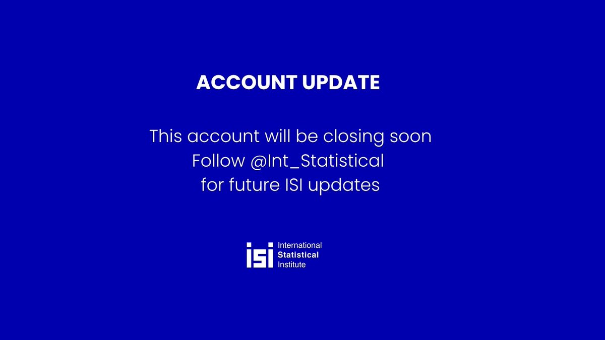 isi_wsc's tweet photo. This account will be discontinued shortly.

For future updates on the ISI World Statistics Congress and other ISI communications, please refer to our main account: @Int_Statistical 

Thank you for your interest. https://t.co/bLdvTybfPx