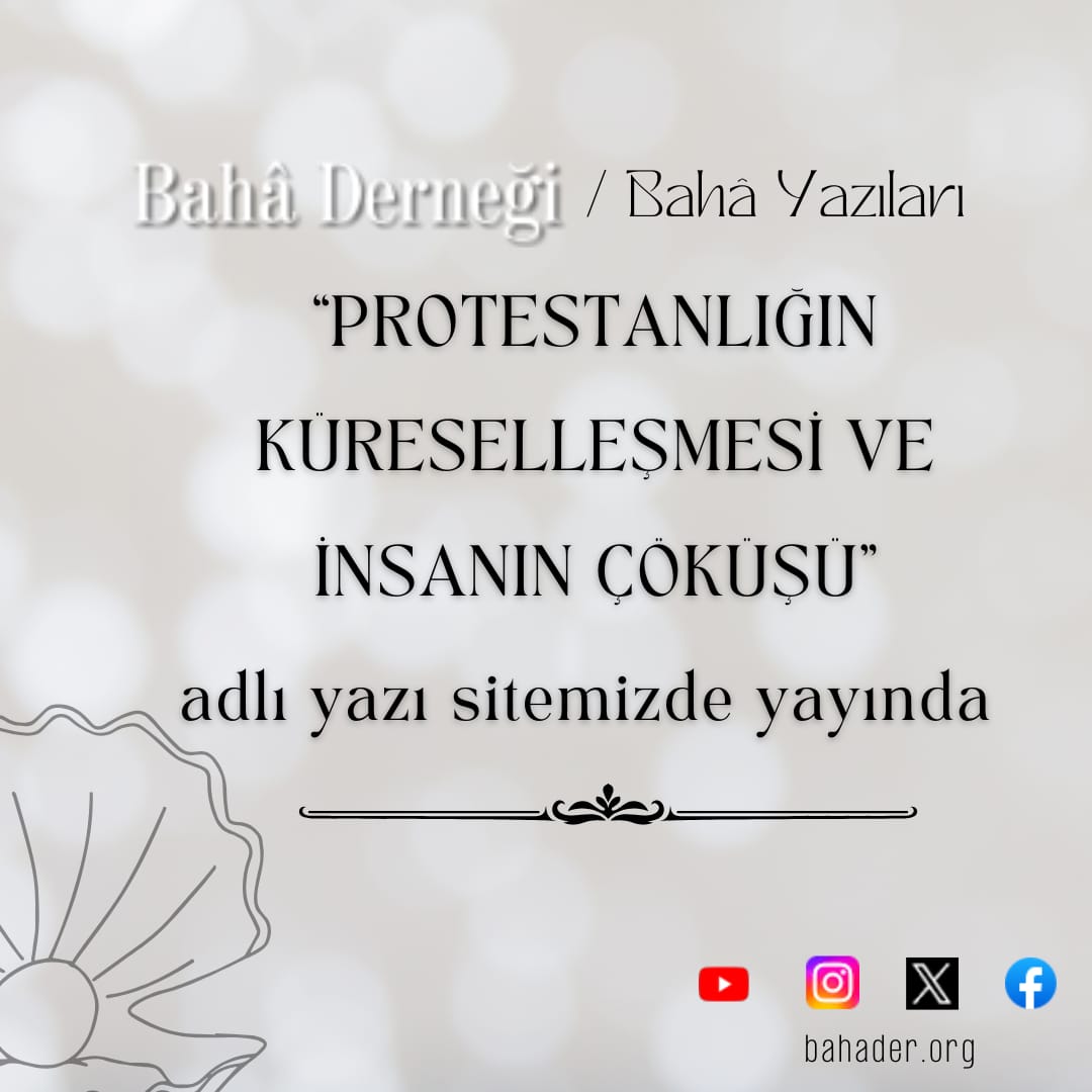 BahaDersleri's tweet photo. Halil Kemerli Hocamızın "Protestanlığın Küreselleşmesi Ve İnsanın Çöküşü" adlı yazısı https://t.co/KalUaC7BQp sitemizde yayında.

#BahâDerneği #BahâYazıları #BahâKitap #BahâDersleri #HalilKemerli https://t.co/2o6TittPei