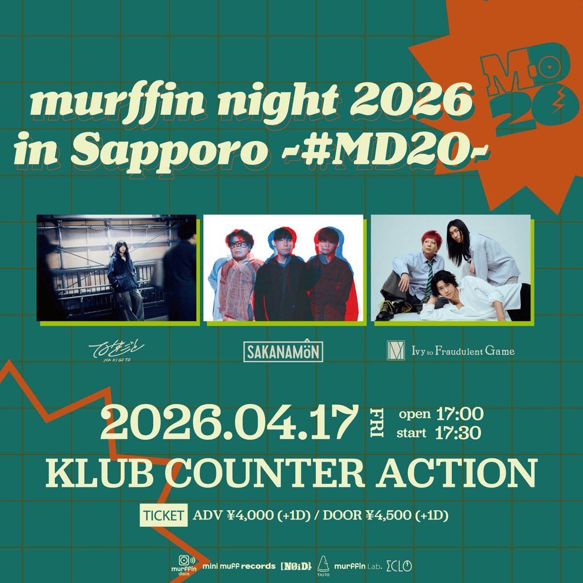 IvytFG's tweet image. 【来週は札幌2days！】

4/17(fri.)札幌KLUB COUNTER ACTION
『なきごと ビタースイートベイビーツアー 2026 / murffin night 2026 in Sapporo - #MD20 -』

w/なきごと , SAKANAMON

🎫eplus.jp/nakigoto26/

4/18(sat.) 札幌ライブハウス6会場
『FM NORTH WAVE &amp;amp; WESS PRESENTS #IMPACT! XXIII
