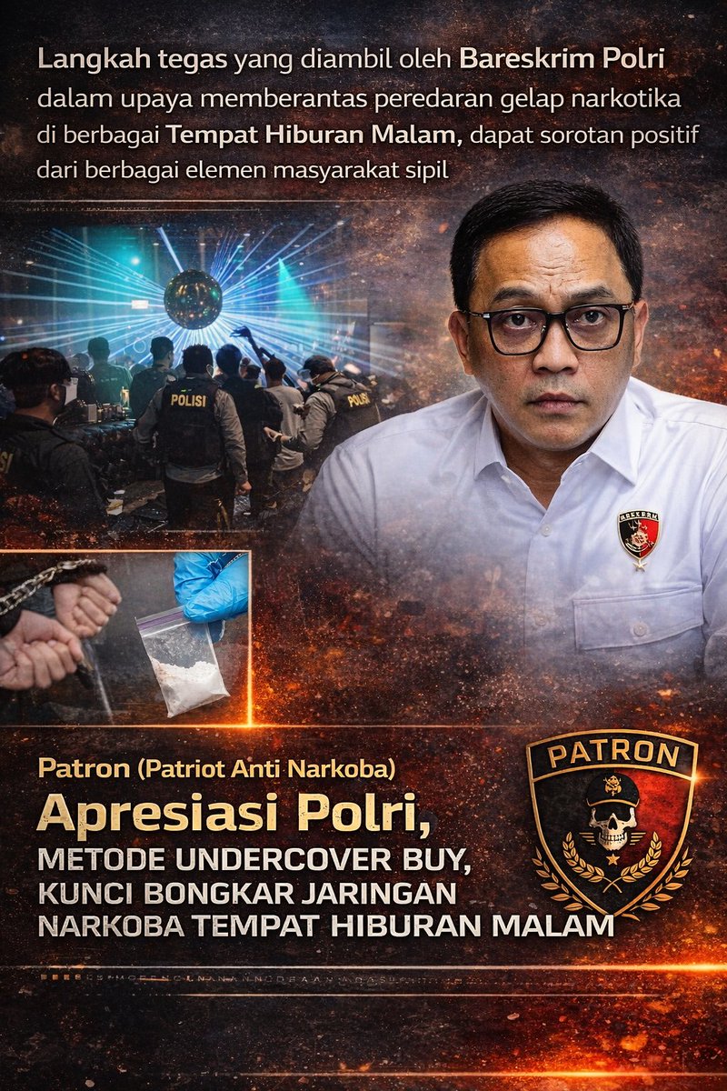 siberinfoA1's tweet photo. Patron (Patriot Anti Narkoba) Apresiasi Polri, Metode Undercover Buy, Kunci Bongkar Jaringan Narkoba Tempat Hiburan Malam 

Undercover Buy 
#THMNarkobaSikat https://t.co/h1pe6pTy9N