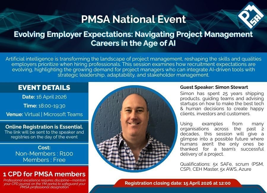 ProjectManageSA's tweet image. 🕊️ X (Twitter)

🤖 PMSA National Event
Evolving Employer Expectations in the Age of AI

🗓 16 Apr 2026 | 18:00–19:30
💻 Virtual | MS Teams
🎙 Simon Stewart
🎓 1 CPD

👉 Register: projectmanagement.org.za

#PMSA #AI #ProjectManagement #CareerGrowth
