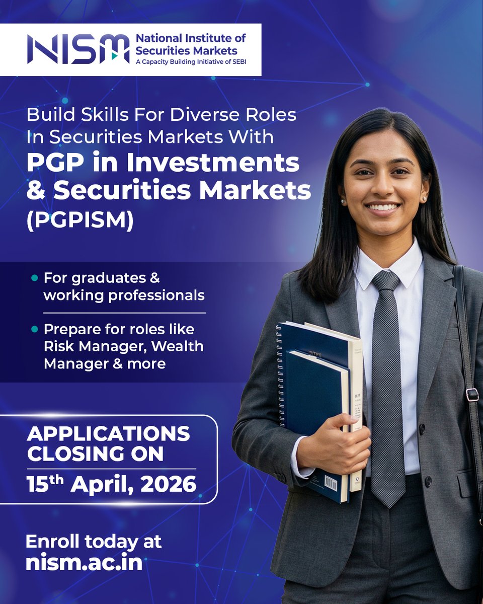 NISM_Official's tweet photo. A focused learning experience can help build a strong foundation for careers in securities markets. Applications closing soon, register now at https://t.co/5Zo3j6Npbt
#NISM #PGPISM #FinanceCareers #SecuritiesMarkets #ApplicationClosingSoon #FinanceEducation #LongTermPrograms #FinanceLearning #CareerGrowth
